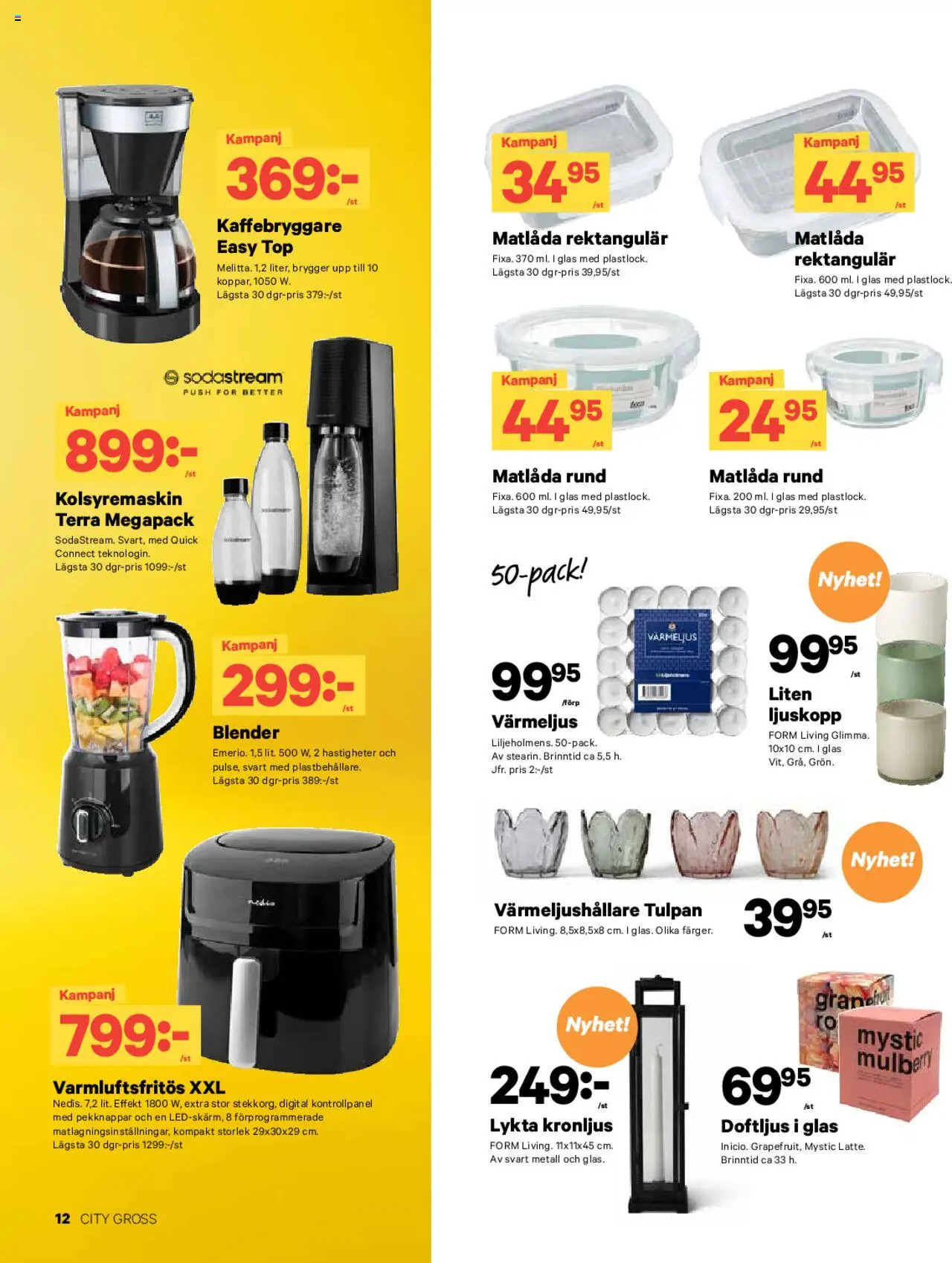 City Gross reklamblad aktuell från 20.10.2025 | Sida: 24 | Produkter: Kaffebryggare, Lykta, Värmeljus, Matlåda