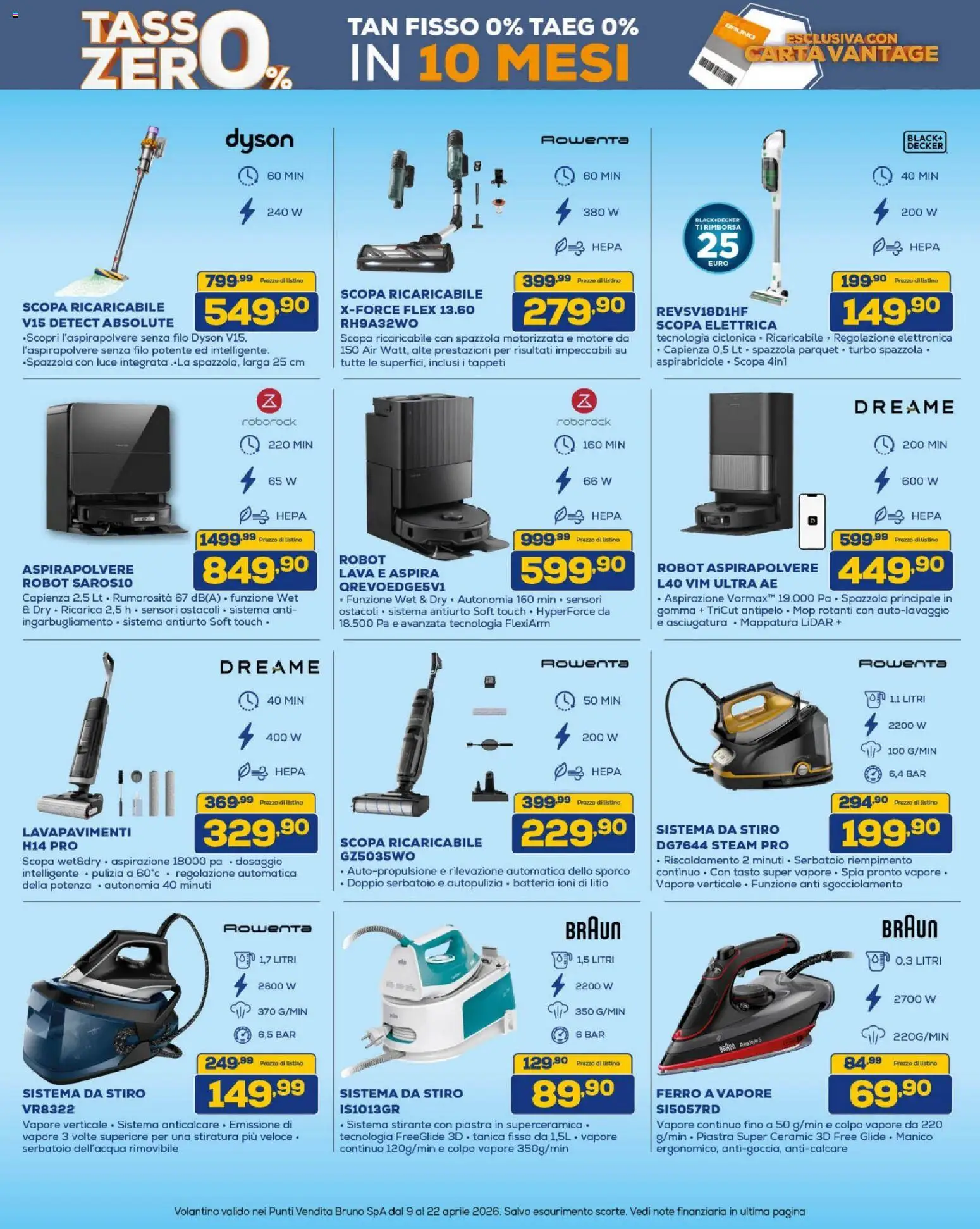 Volantino BRUNO del 09.04.2026 | Pagina: 22 | Prodotti: Aspirapolvere, Robot, Dyson, Batteria