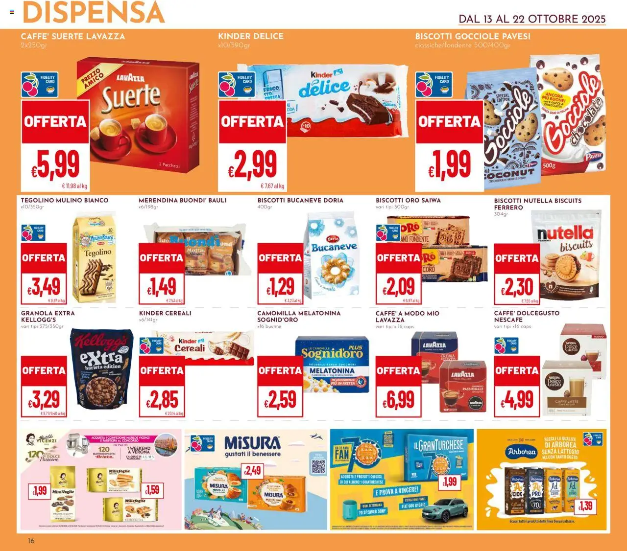 Volantino Pan del 13.10.2025 | Pagina: 16 | Prodotti: Cioccolato, Cereali, Nutella, Speaker