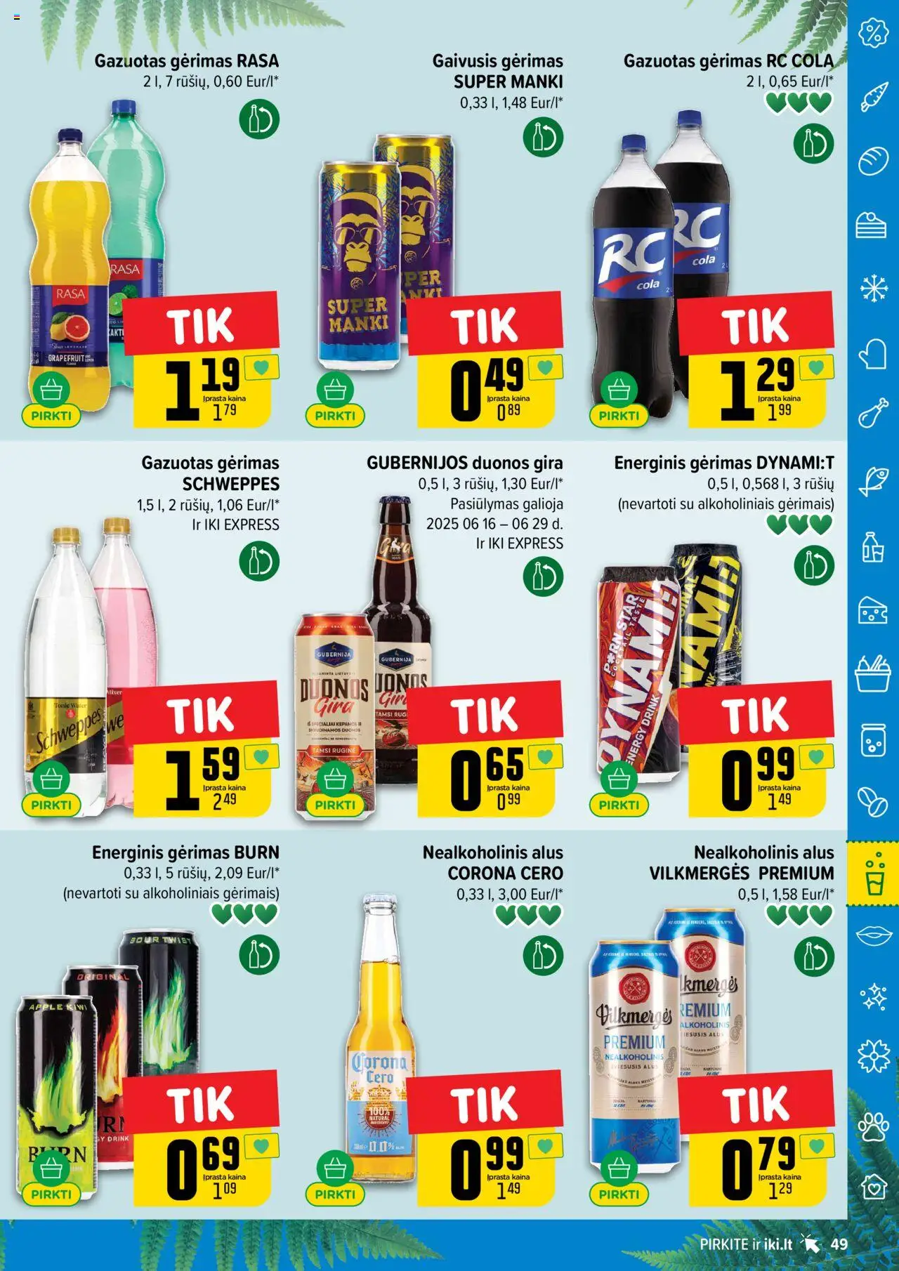 IKI leidinys│galioja nuo 16.06.2025 | Puslapis: 49 | Prekių: Gaivusis gėrimas, Nealkoholinis alus, Energinis gėrimas, Alus