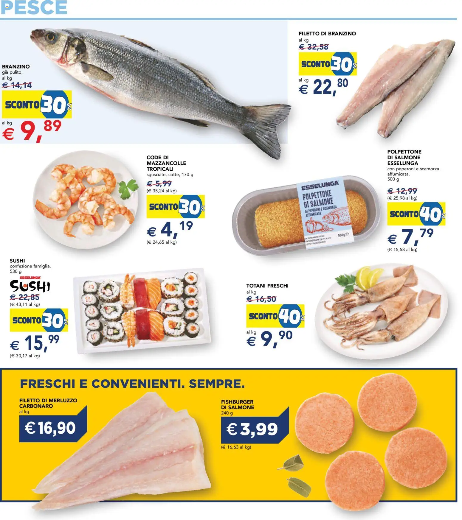 Volantino Esselunga S del 02.01.2026 | Pagina: 12 | Prodotti: Pesce, Merluzzo, Branzino, Sushi