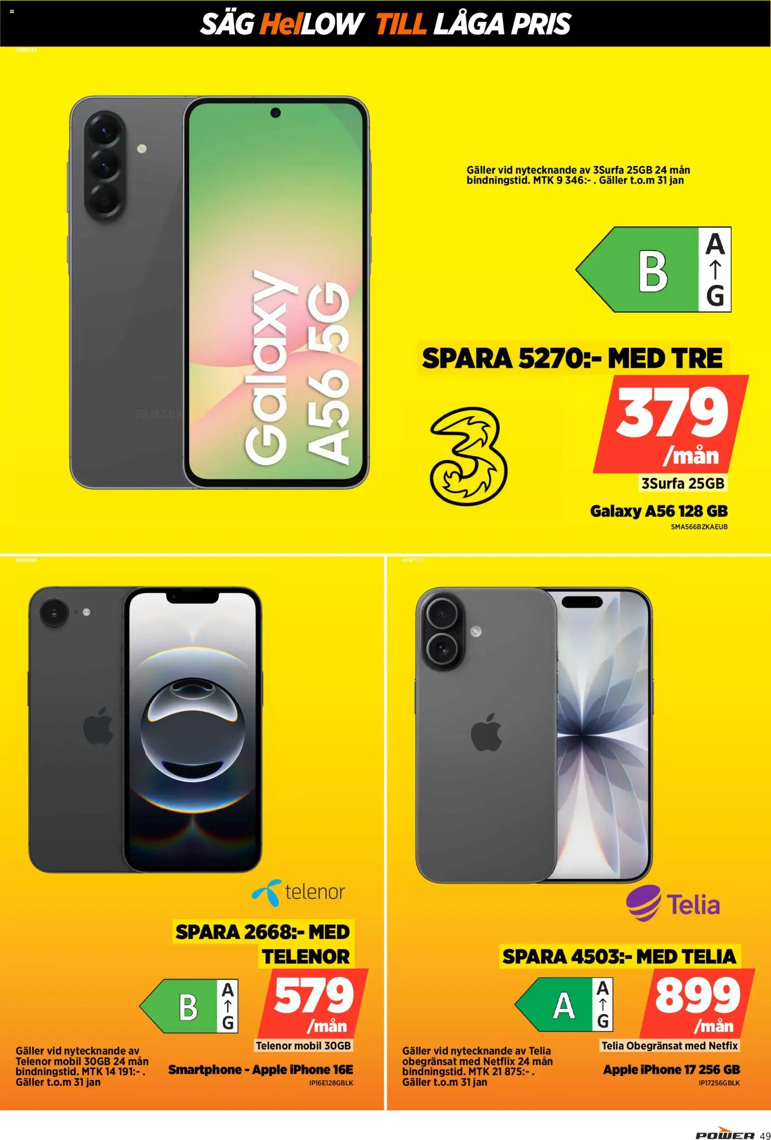 Power reklamblad aktuell från 12.01.2026 | Sida: 49 | Produkter: Såg, Galler, Äpple, Smartphone