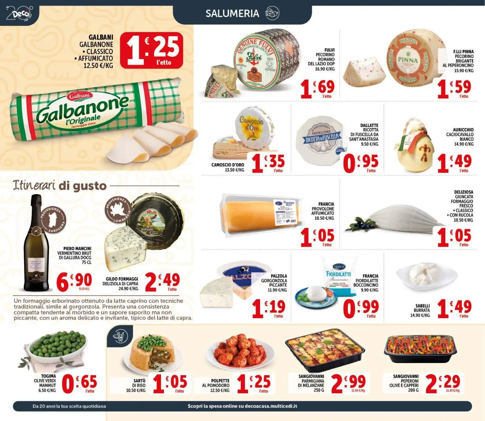 Volantino Decò del 09.04.2026 | Pagina: 4 | Prodotti: Peperoni, Latte, Olive, Peperoncino