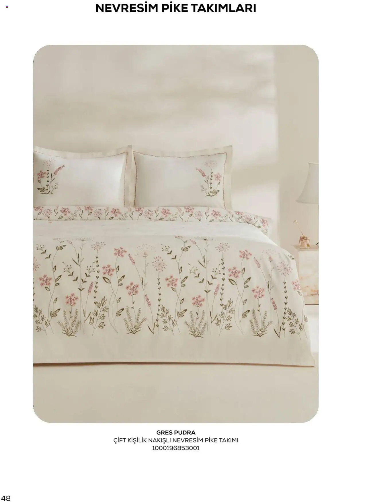 Karaca - Karaca Home - 03.03.2025 tarihinden itibaren geçerlidir | Sayfa: 48 | Ürünler: Nevresim, Pike