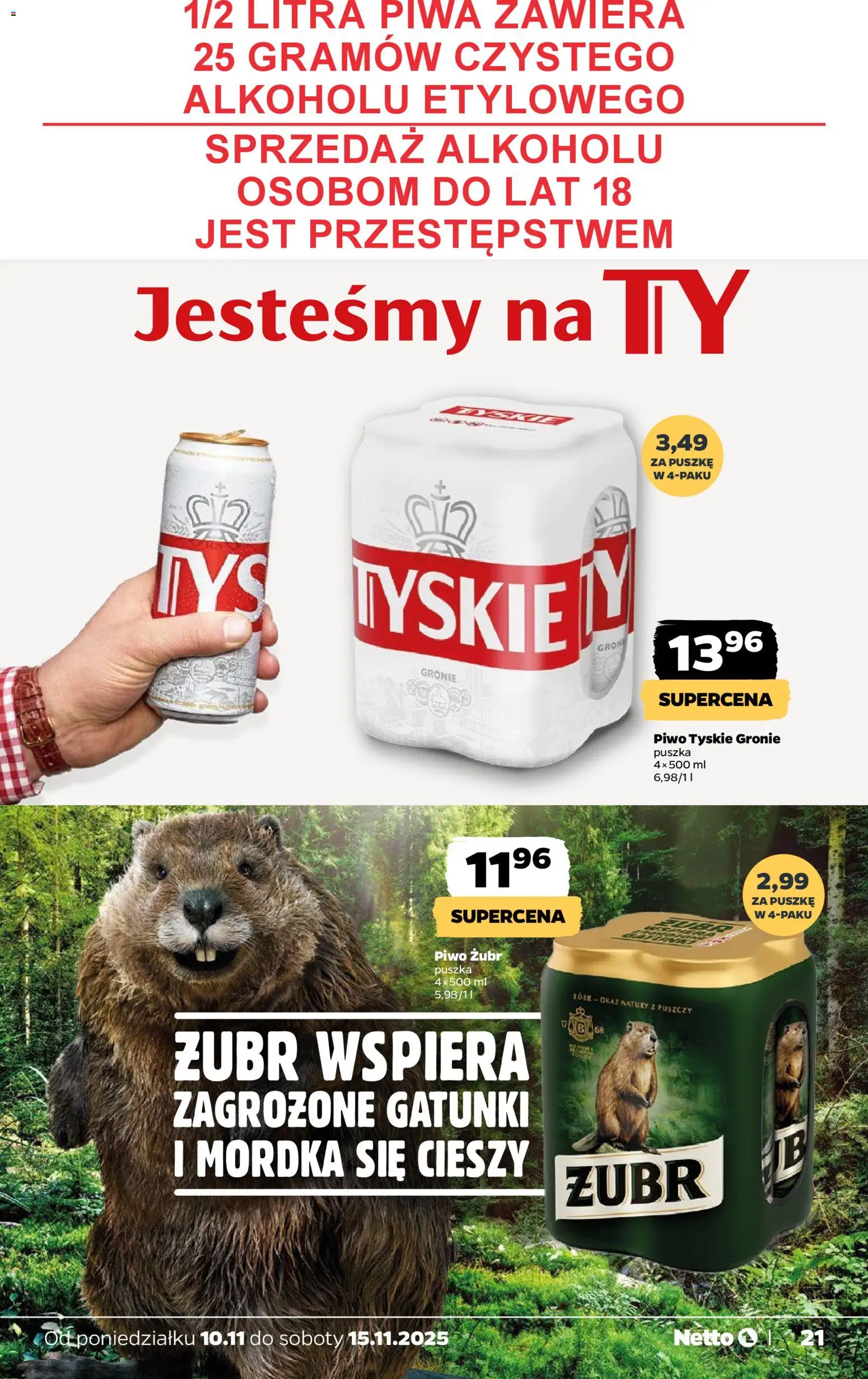 Netto gazetka - Spożywcza od 10.11.2025 | Strona: 21 | Produkty: Piwo żubr, Tyskie, Piwo
