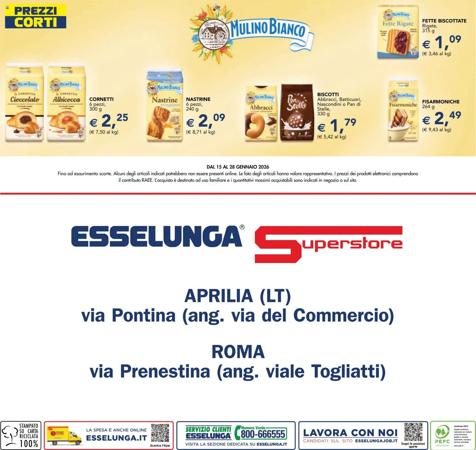 Volantino Esselunga S del 15.01.2026 | Pagina: 16 | Prodotti: Cioccolato, Cornetto, Biscotti, Fette biscottate