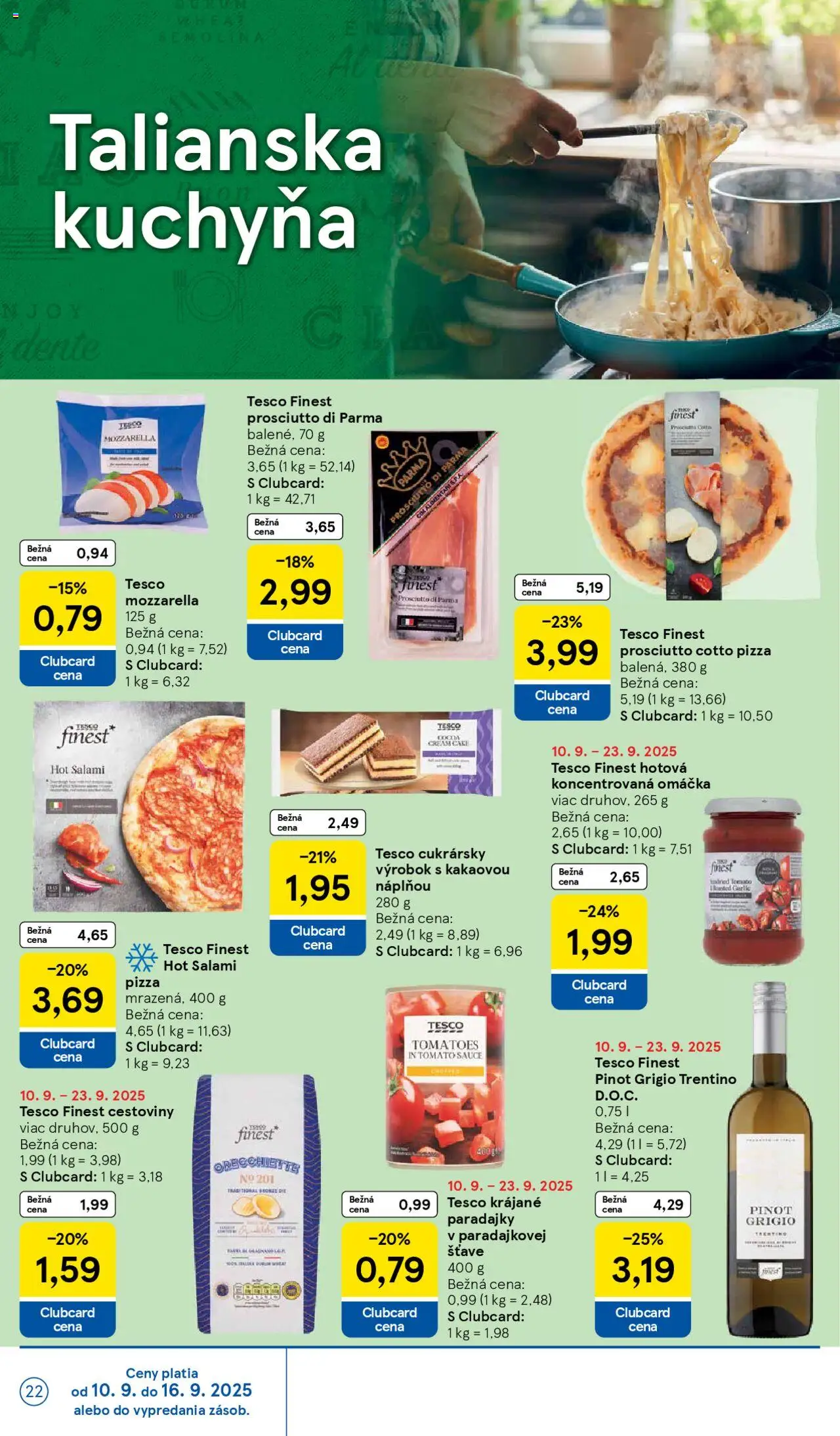 Nové Tesco akcie – leták je platný od 10.09.2025 | Strana: 22 | Produkty: Kuchyňa, Pizza, Cestoviny, Omáčka