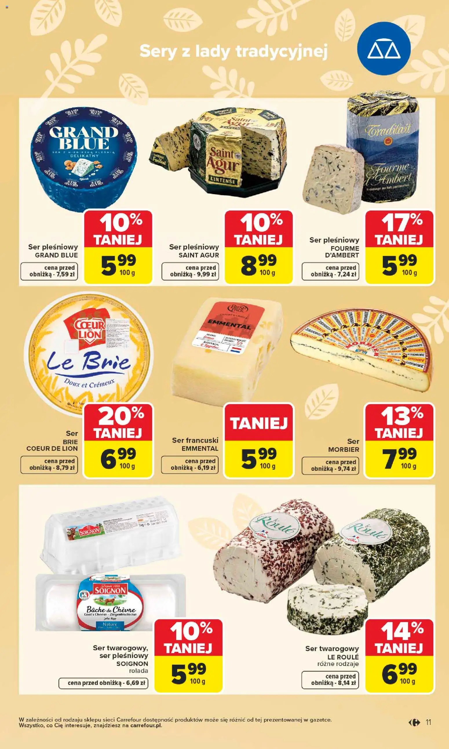 Carrefour gazetka - Wielkanoc smakuje lepiej od 16.03.2026 | Strona: 11 | Produkty: Ser pleśniowy, Rolada, Sery, Ser