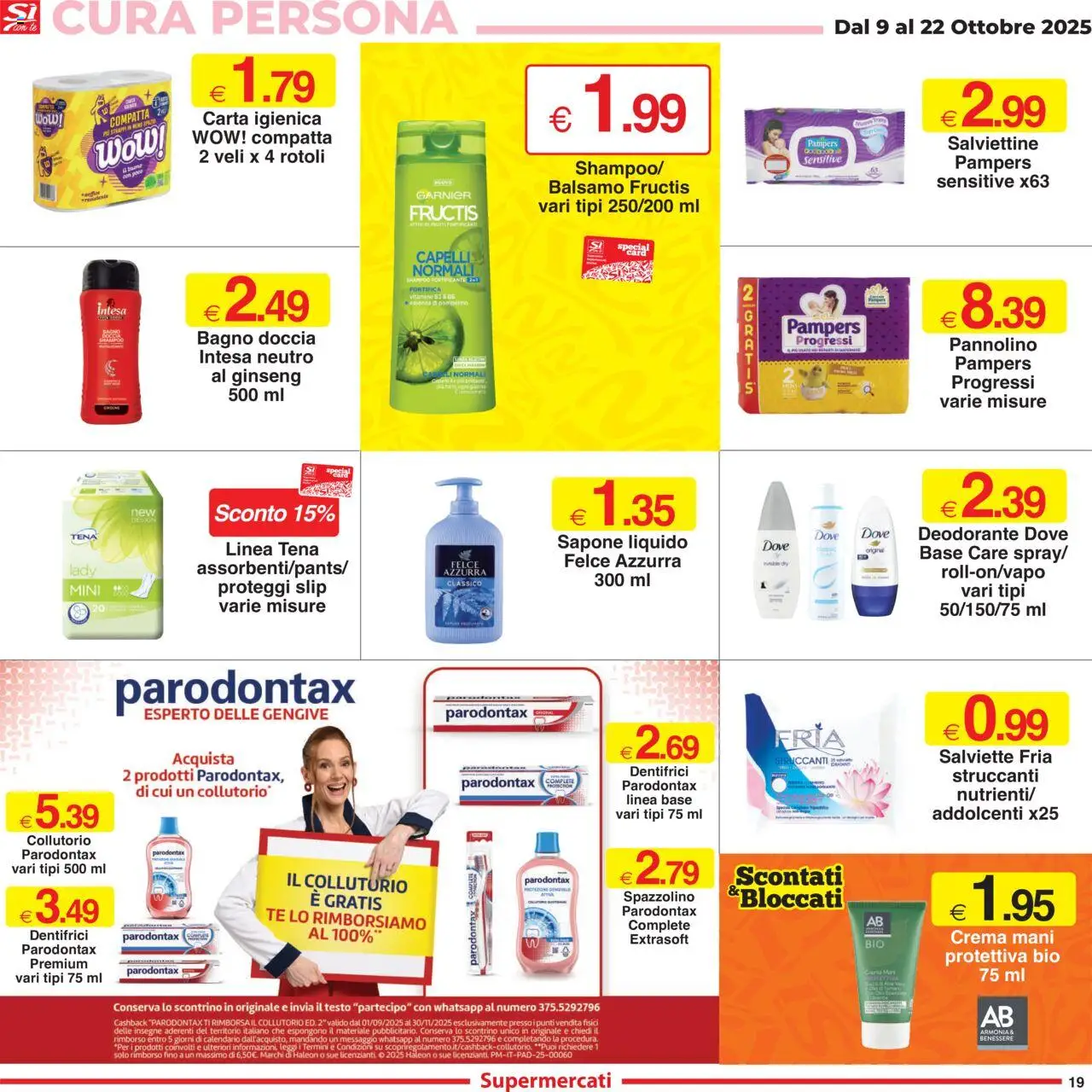 Volantino Sì con Te del 09.10.2025 | Pagina: 19 | Prodotti: Sapone, Deodorante, Collutorio, Pampers