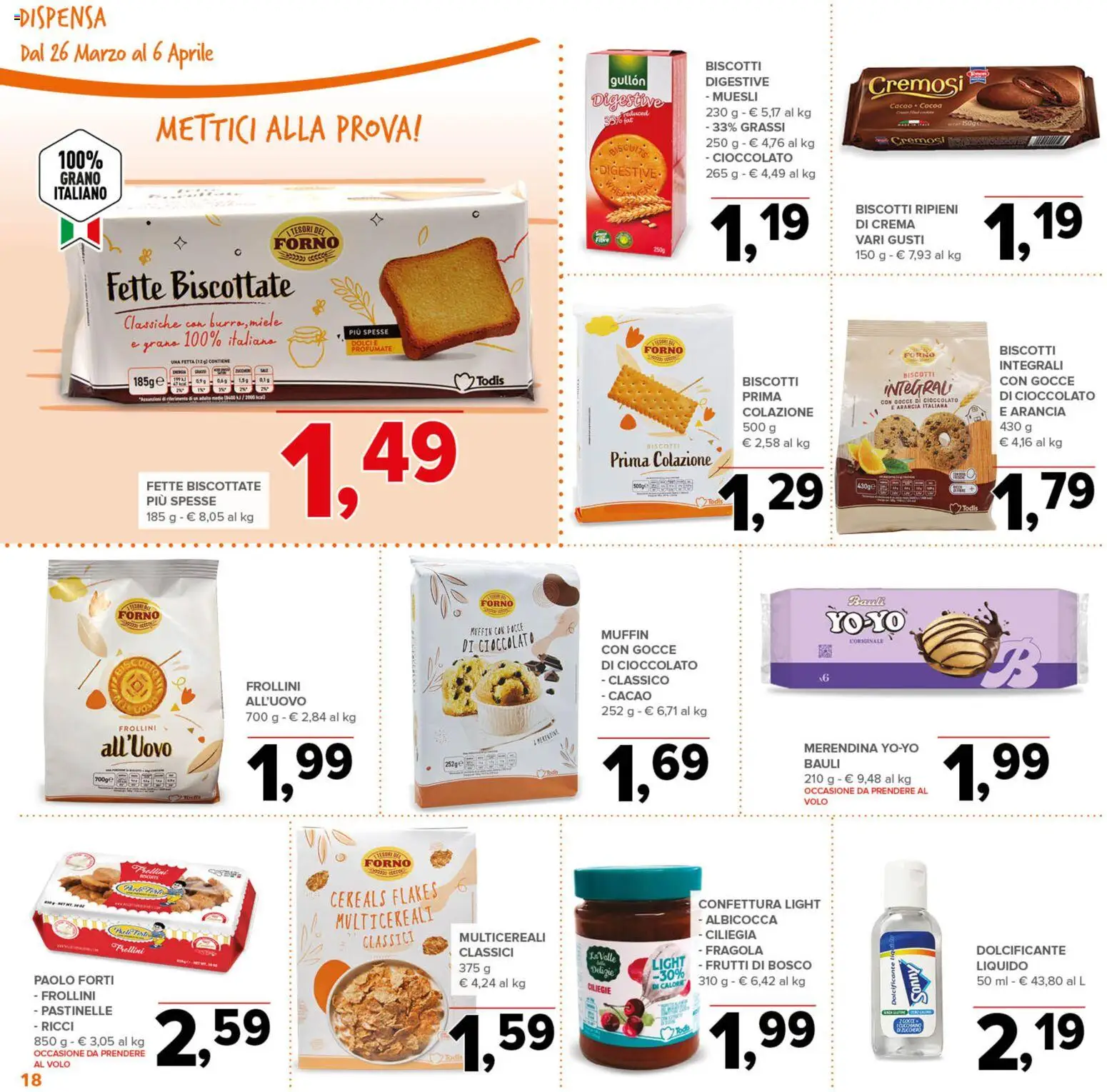 Volantino Todis del 26.03.2026 | Pagina: 18 | Prodotti: Crema, Muffin, Arancia, Frollini