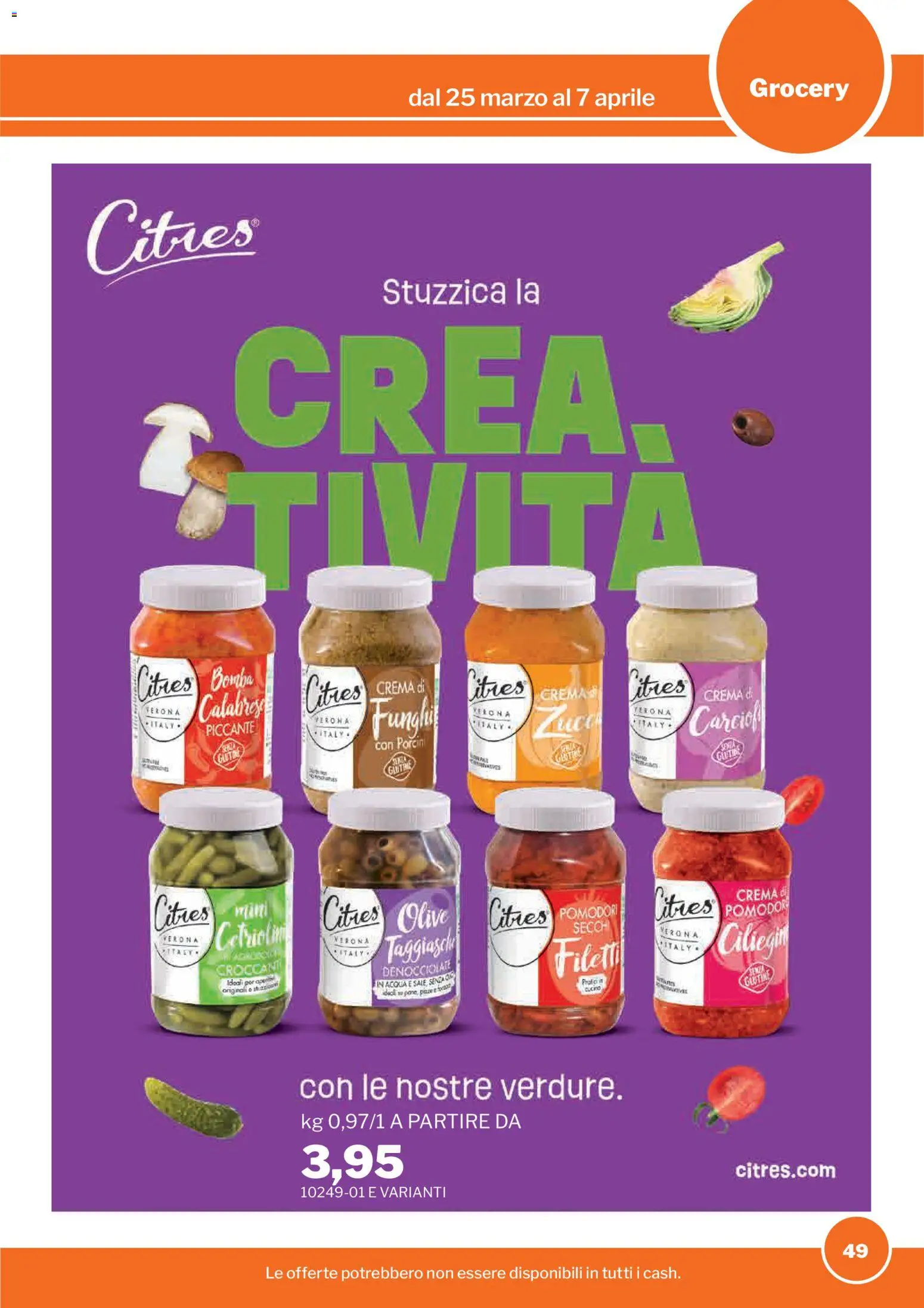 Volantino Sogegross del 25.03.2026 | Pagina: 49 | Prodotti: Crema, Cetrioli, Acqua, Funghi