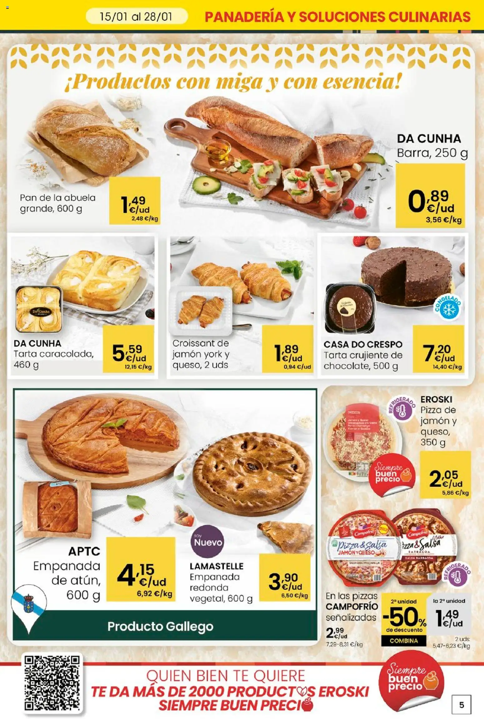Eroski - Quen ben te quere farache aforrar │ válido desde el 15.01.2026 | Página: 5 | Productos: Pan, Pizza, Croissant, Té
