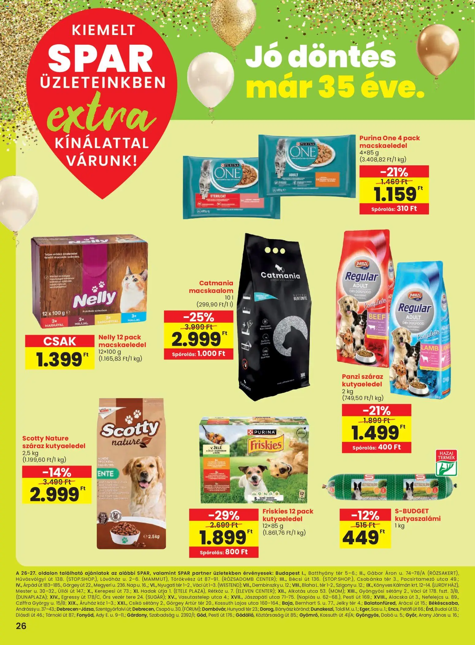 Spar akciós ujság - amely érvényes a következő dátumtól: 19.03.2026 | Oldal: 7 | Termékek: Macskaalom, Macskaeledel, Kutyaeledel, Purina one