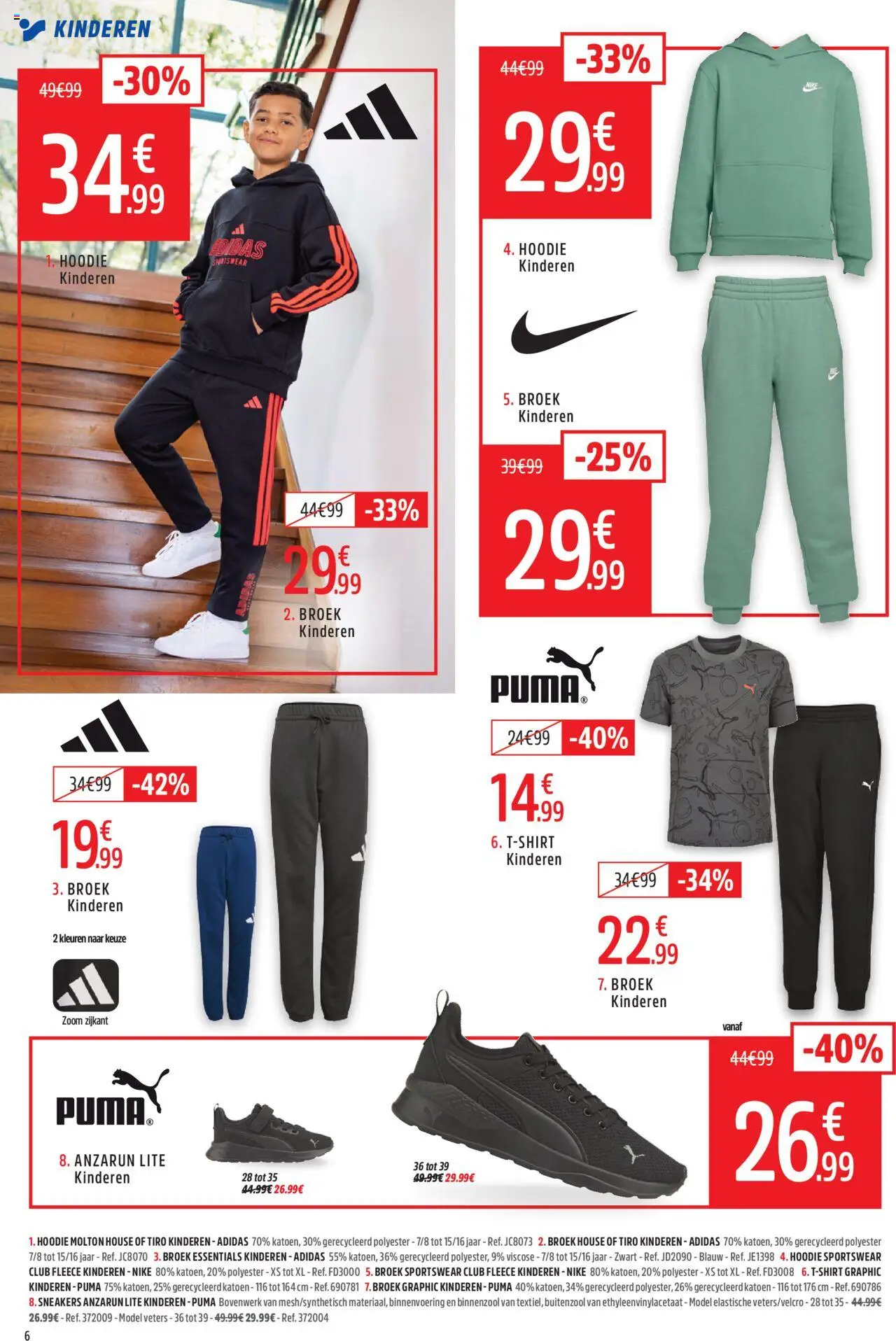  | Pagina: 6 | Producten: Sneakers, Hoodie, Broek