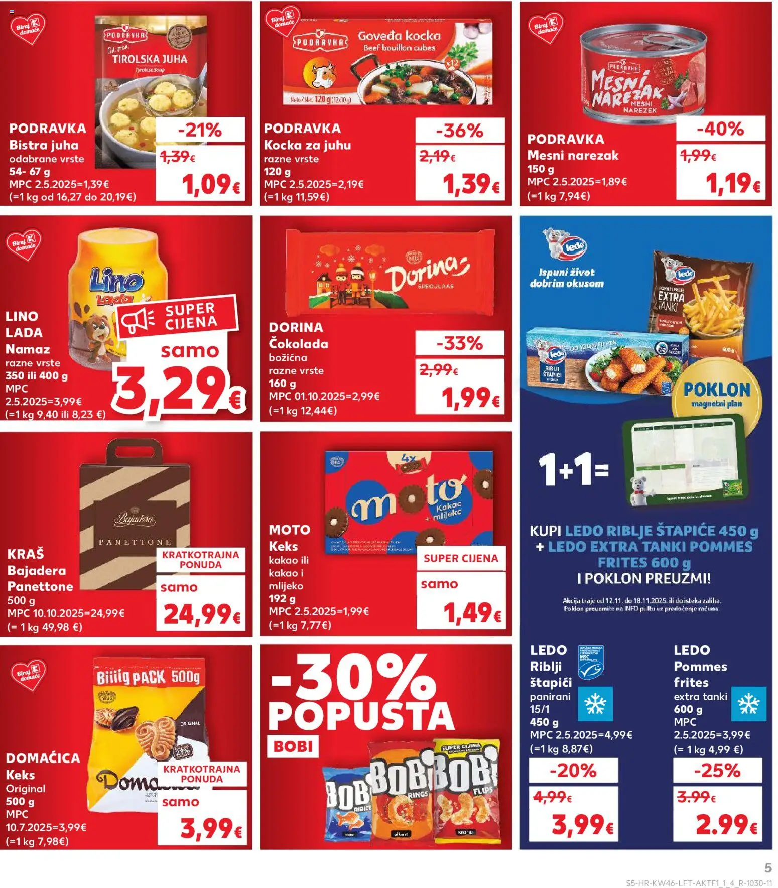 Kaufland katalog | vrijedi od 12.11.2025 | Stranica: 5 | Proizvodi: Riblji štapići, Dorina, Pommes frites, Juha
