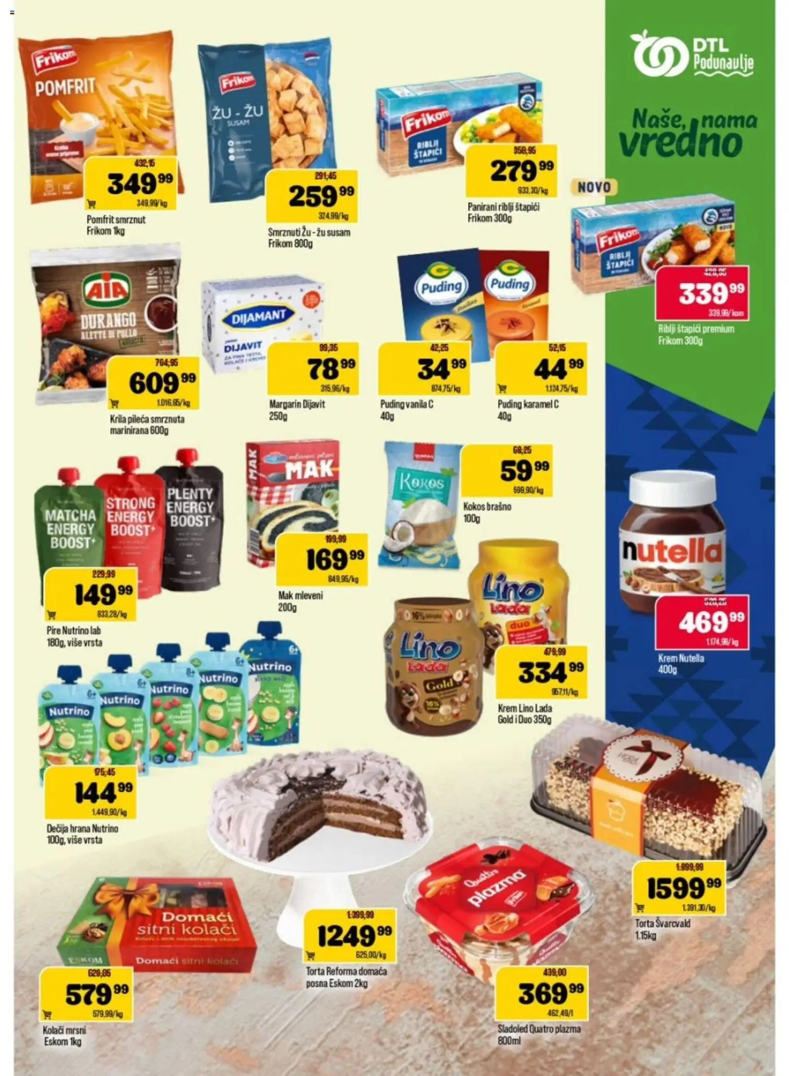 Podunavlje katalog - važi od 11.03.2026 | Strana: 7 | Proizvode: Riblji štapići, Plazma, Pomfrit, Nutella