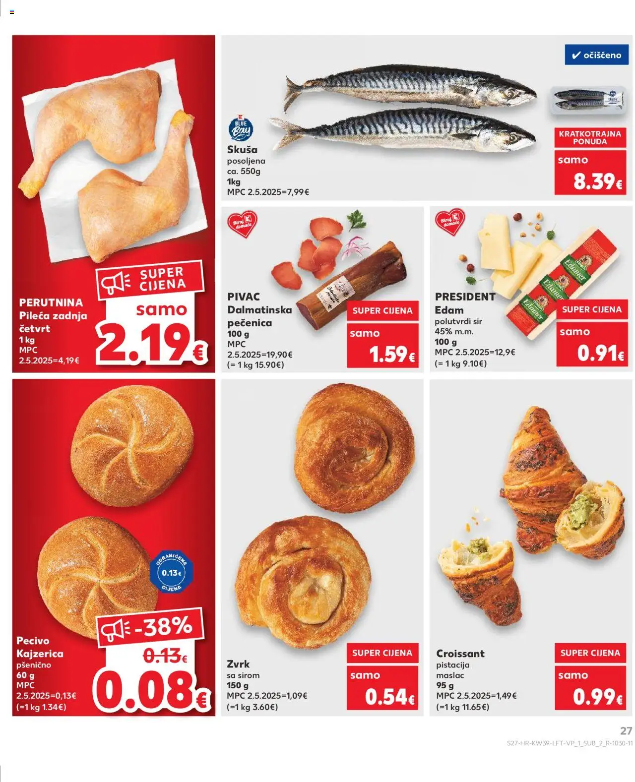 Kaufland HR akciós ujság - amely érvényes a következő dátumtól: 24.09.2025 | Oldal: 27 | Termékek: Croissant