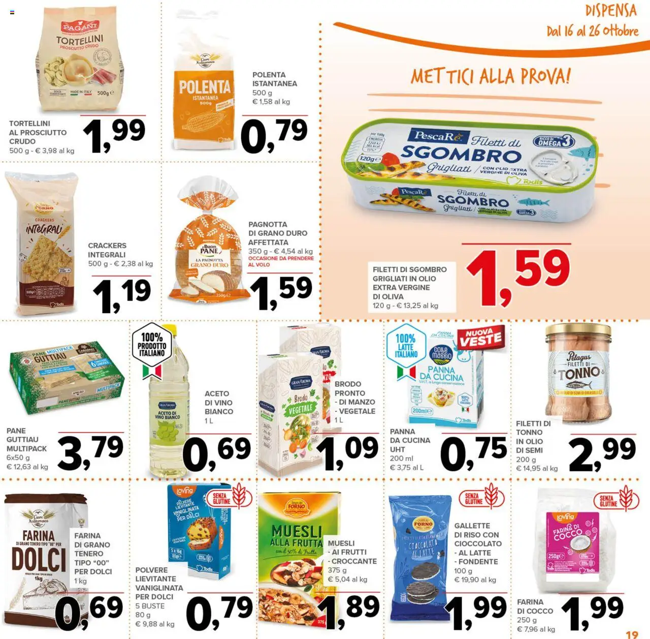 Volantino Todis del 16.10.2025 | Pagina: 19 | Prodotti: Muesli, Manzo, Farina, Gallette