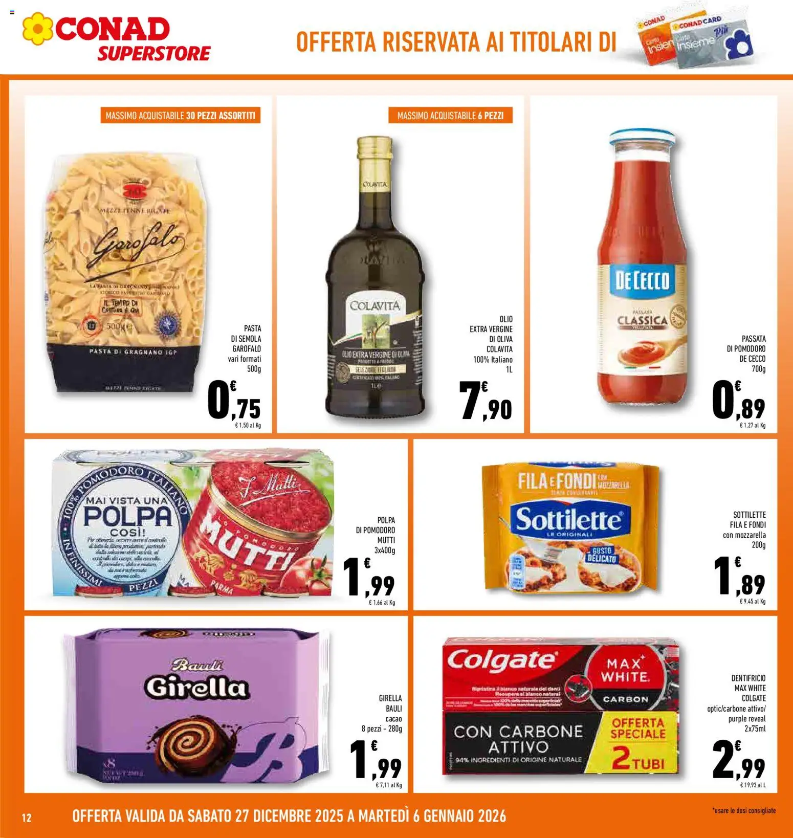 Volantino Conad del 27.12.2025 | Pagina: 12 | Prodotti: Dentifricio, Mozzarella, Olio extra vergine, Mutti