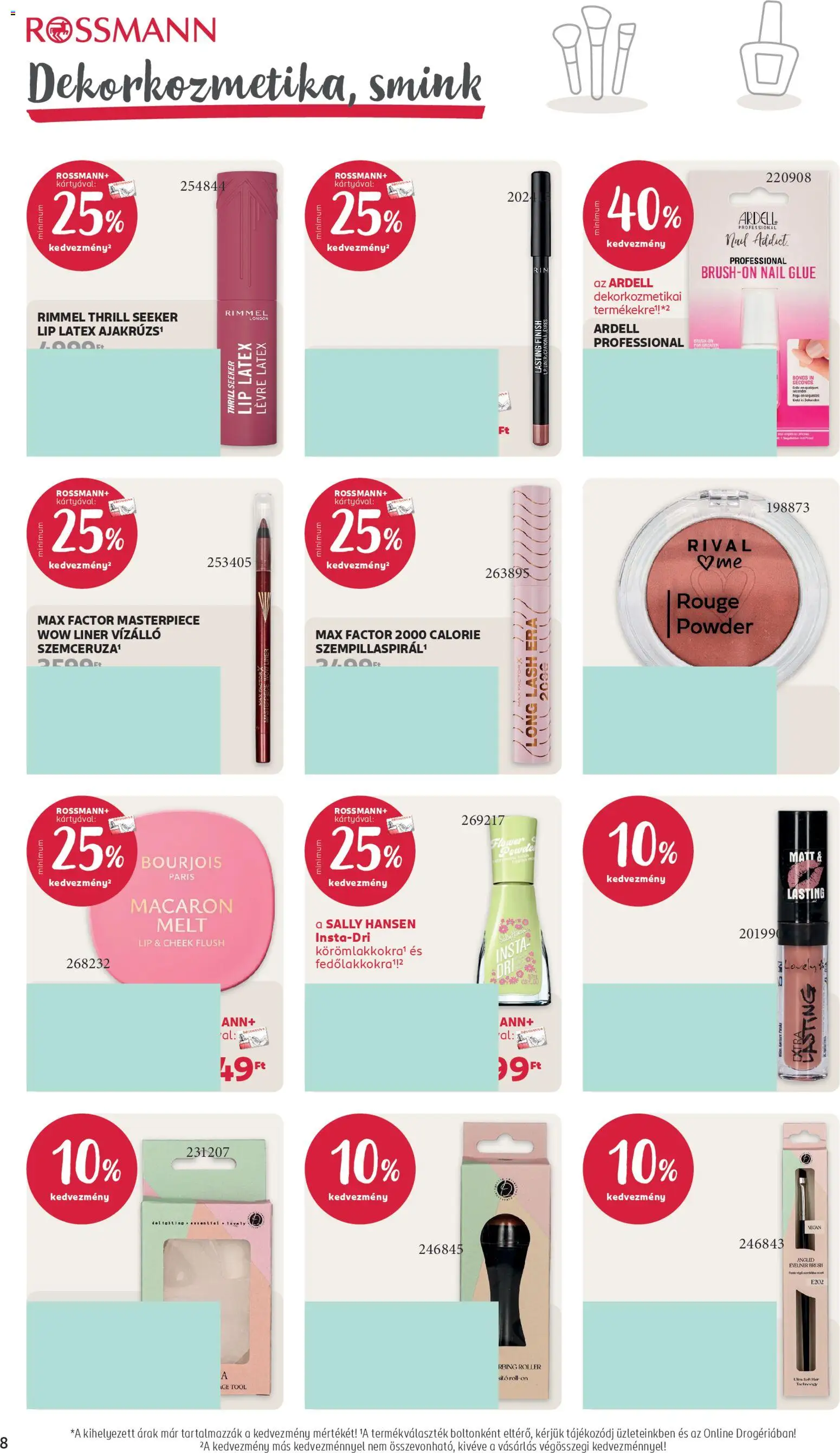 Rossmann akciós ujság - amely érvényes a következő dátumtól: 20.04.2026 | Oldal: 10 | Termékek: Roller, Roll-on, Ajakrúzs, Vegán
