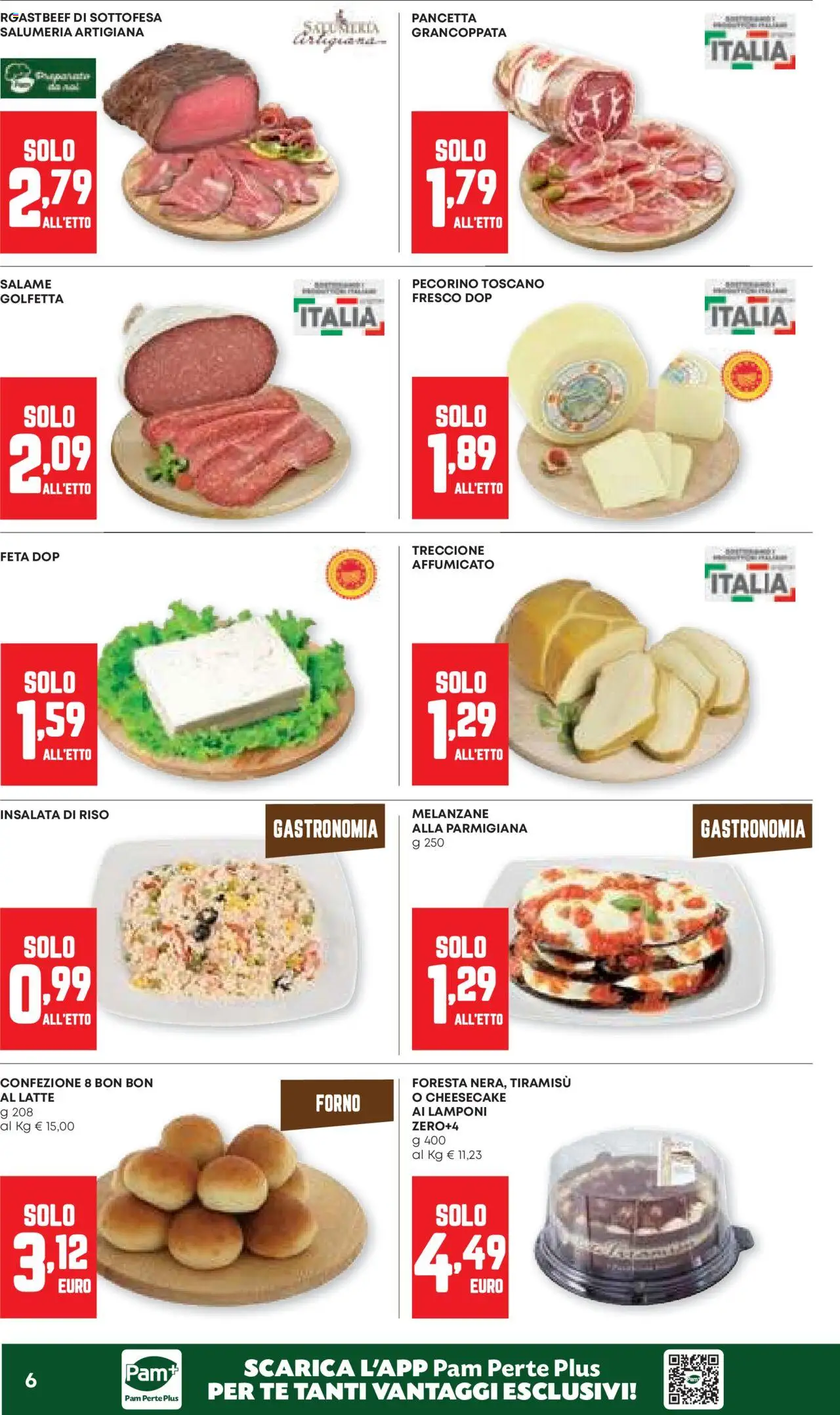 Volantino Panorama del 24.07.2025 | Pagina: 6 | Prodotti: Insalata, Latte, Pecorino, Insalata di riso