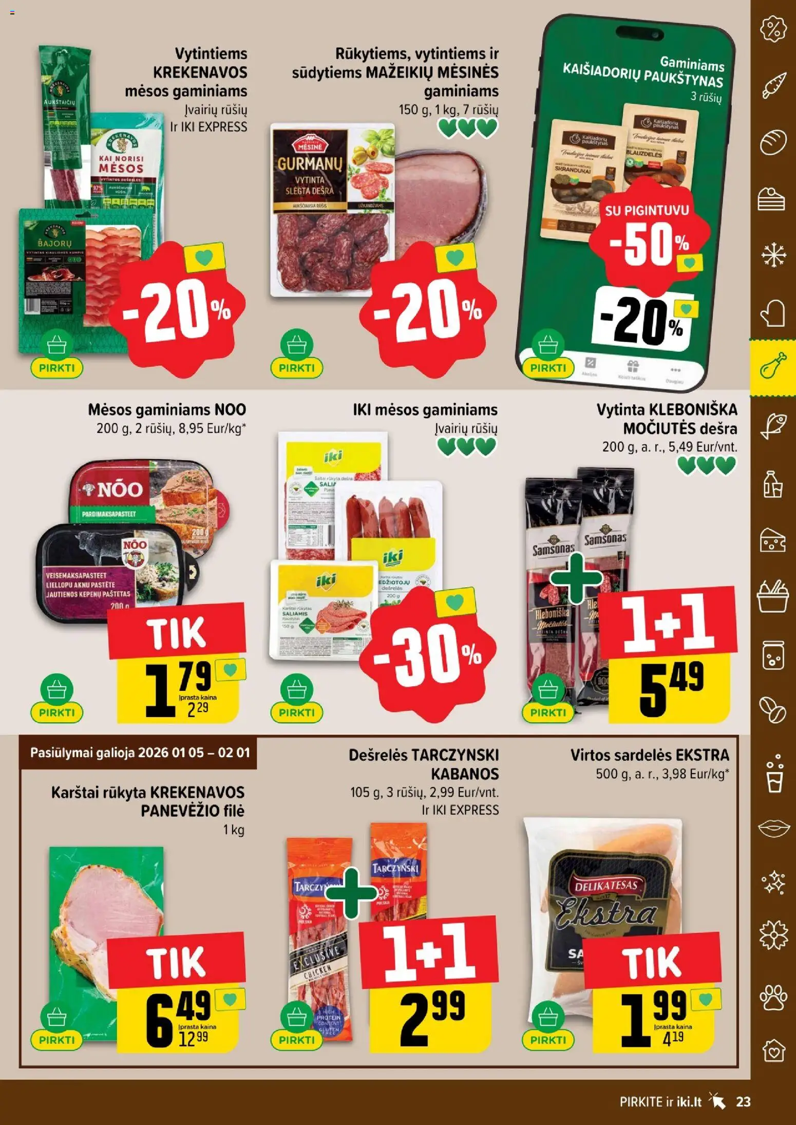 IKI akcijos nuo 26.01.2026 | Puslapis: 23 | Prekių: Sardelės, Dešrelės, Saliamis, Dešra