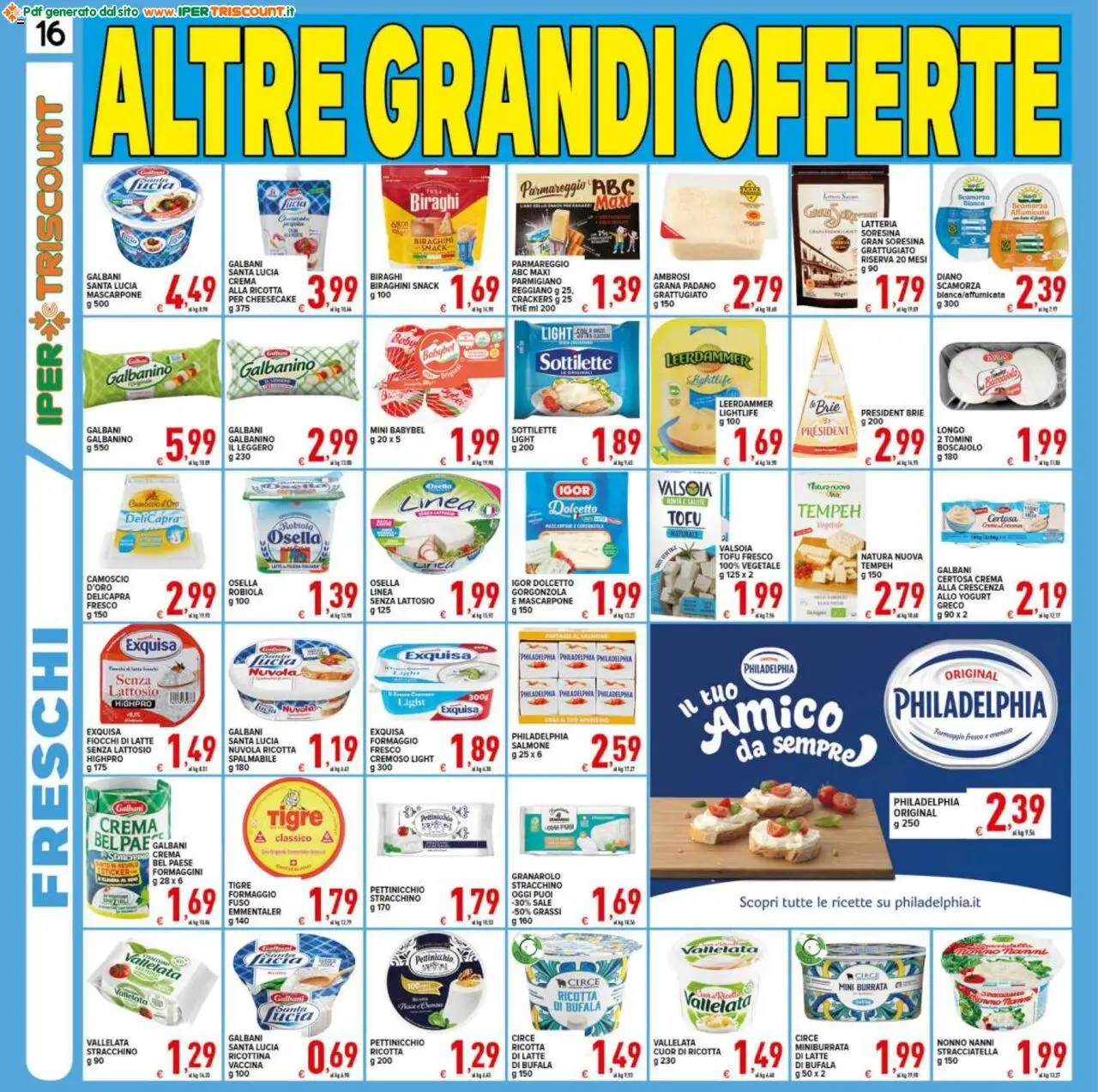 Volantino Ipertriscount del 25.07.2025 | Pagina: 16 | Prodotti: Salmone, Latte, Formaggio, Parmigiano