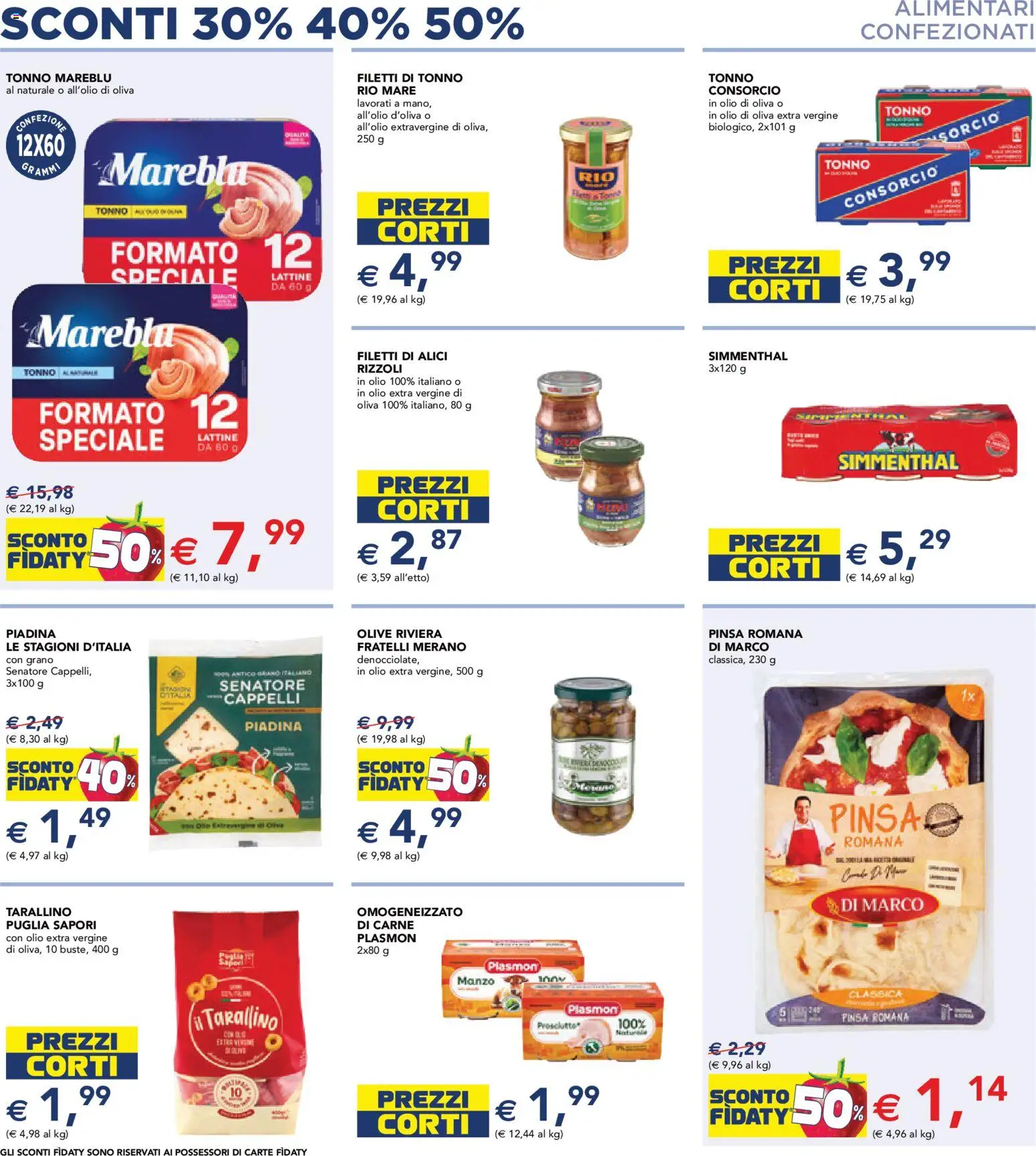 Volantino Esselunga S del 23.04.2026 | Pagina: 6 | Prodotti: Olio, Prosciutto, Piadina, Olio extra vergine