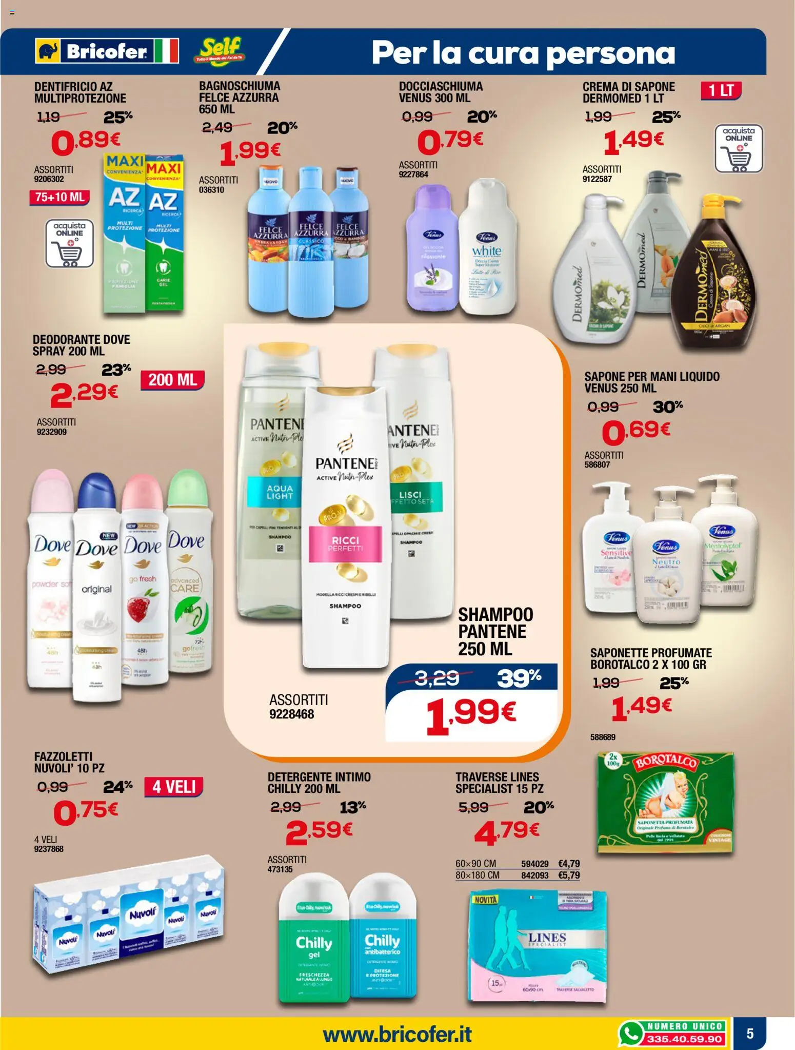 Volantino Bricofer del 05.03.2026 | Pagina: 13 | Prodotti: Sapone, Dentifricio, Detergente intimo, Saponetta