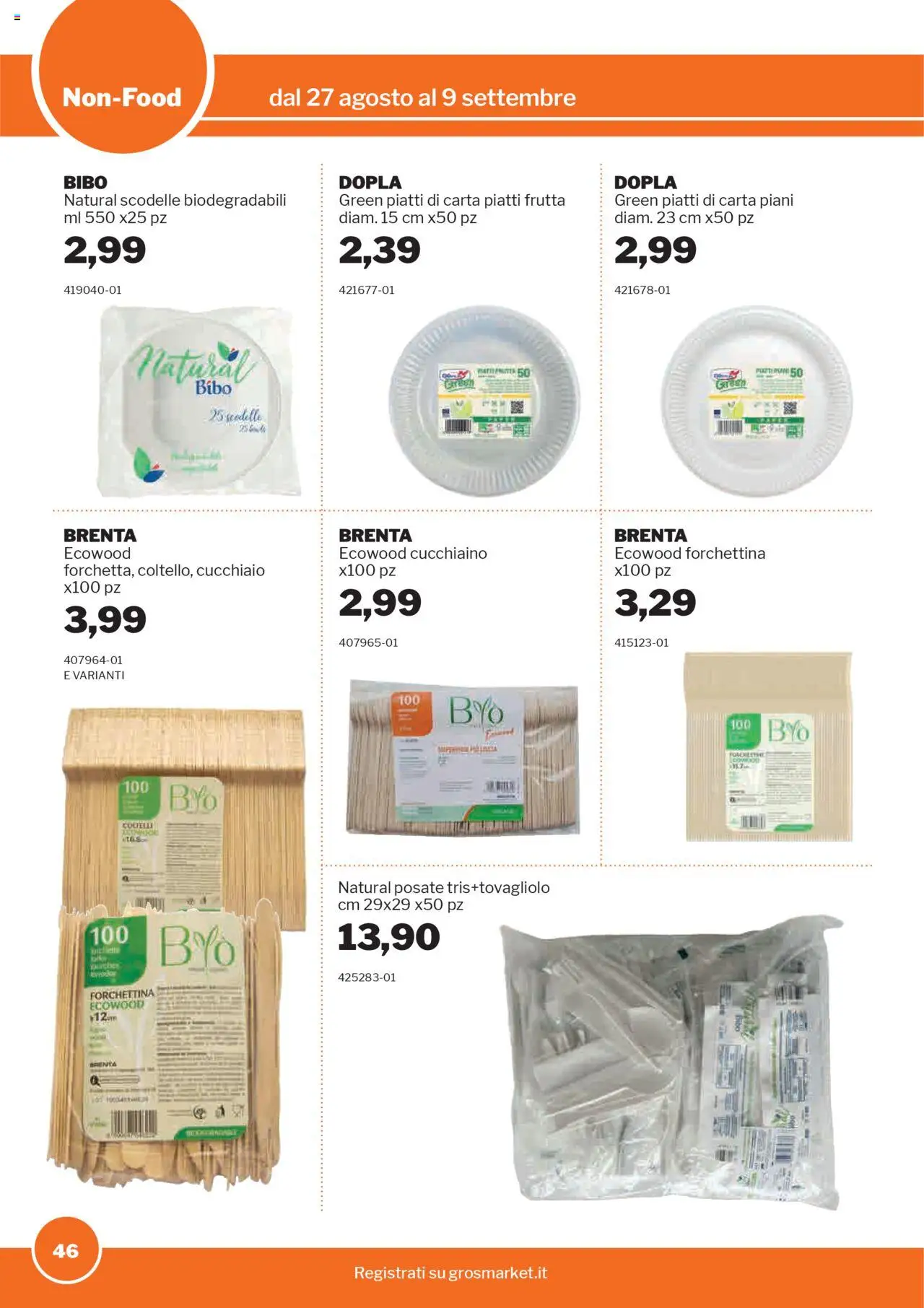 Volantino Sogegross del 27.08.2025 | Pagina: 46 | Prodotti: Posate, Frutta