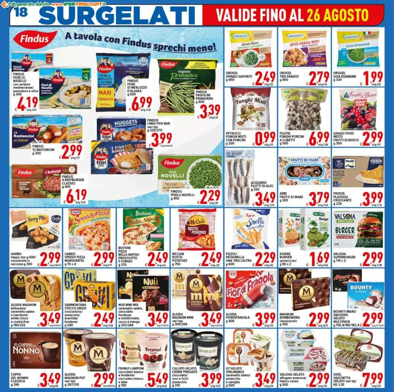 Volantino Ipertriscount del 18.08.2025 | Pagina: 18 | Prodotti: Cioccolato, Lamponi, Merluzzo, Verdure