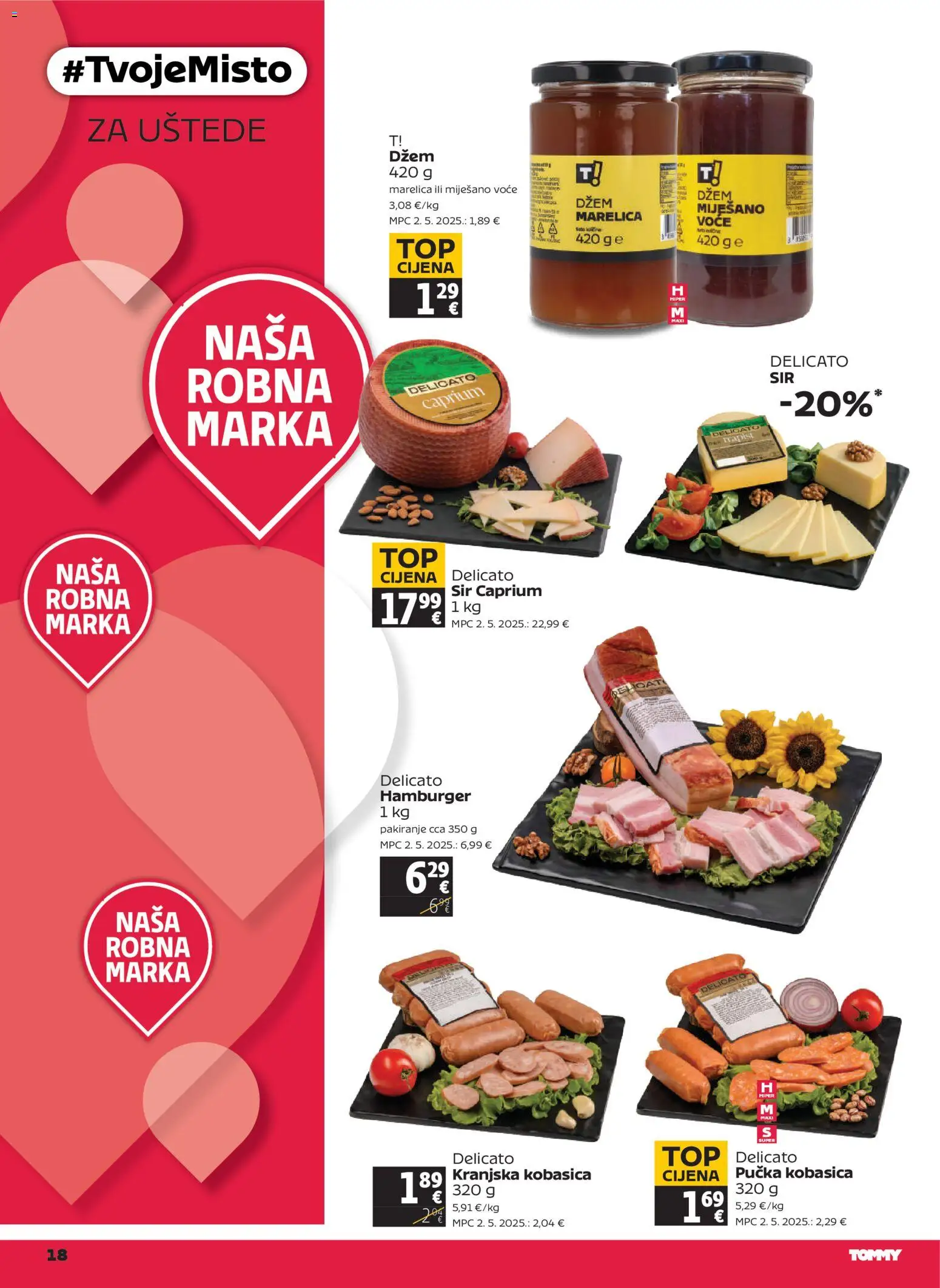 Tommy katalog | vrijedi od 22.01.2026 | Stranica: 18 | Proizvodi: Kranjska kobasica, Džem, Kobasica, Hamburger