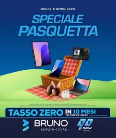 Anteprima del volantino BRUNO volantino Speciale Pasquetta valido a partire dal 06.04.2026