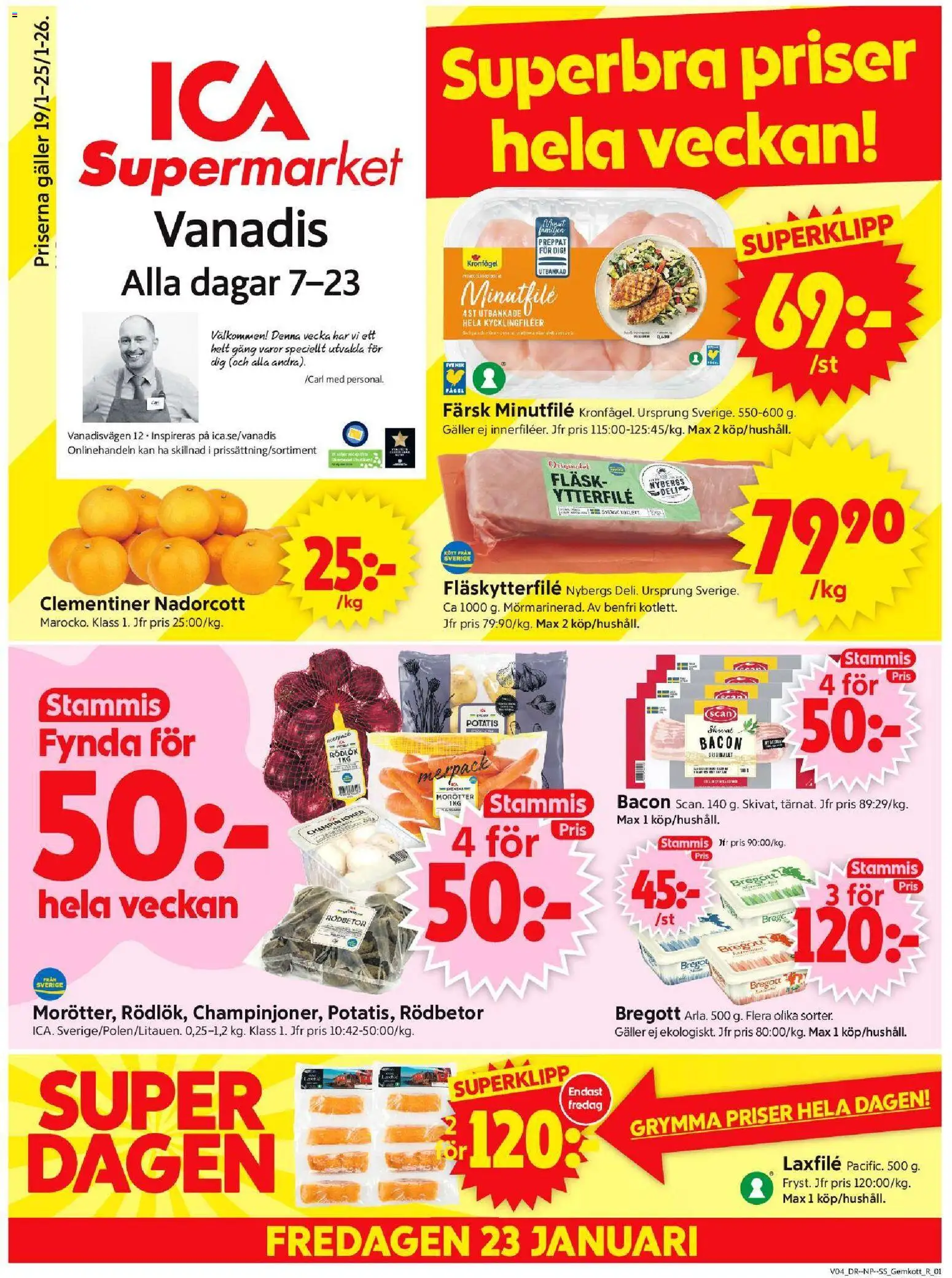 ICA Supermarket reklamblad aktuell från 19.01.2026 | Sida: 1 | Produkter: Bacon, Galler, Rödlök, Fläsk