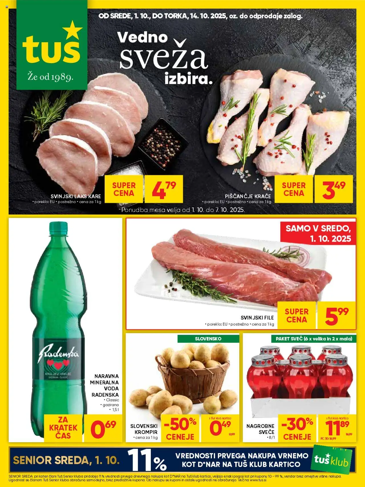 Novi Tuš katalog ponudbe – veljaven od 01.10.2025 | Stran: 1 | Izdelki: Mineralna voda, Svece, Krompir, Voda