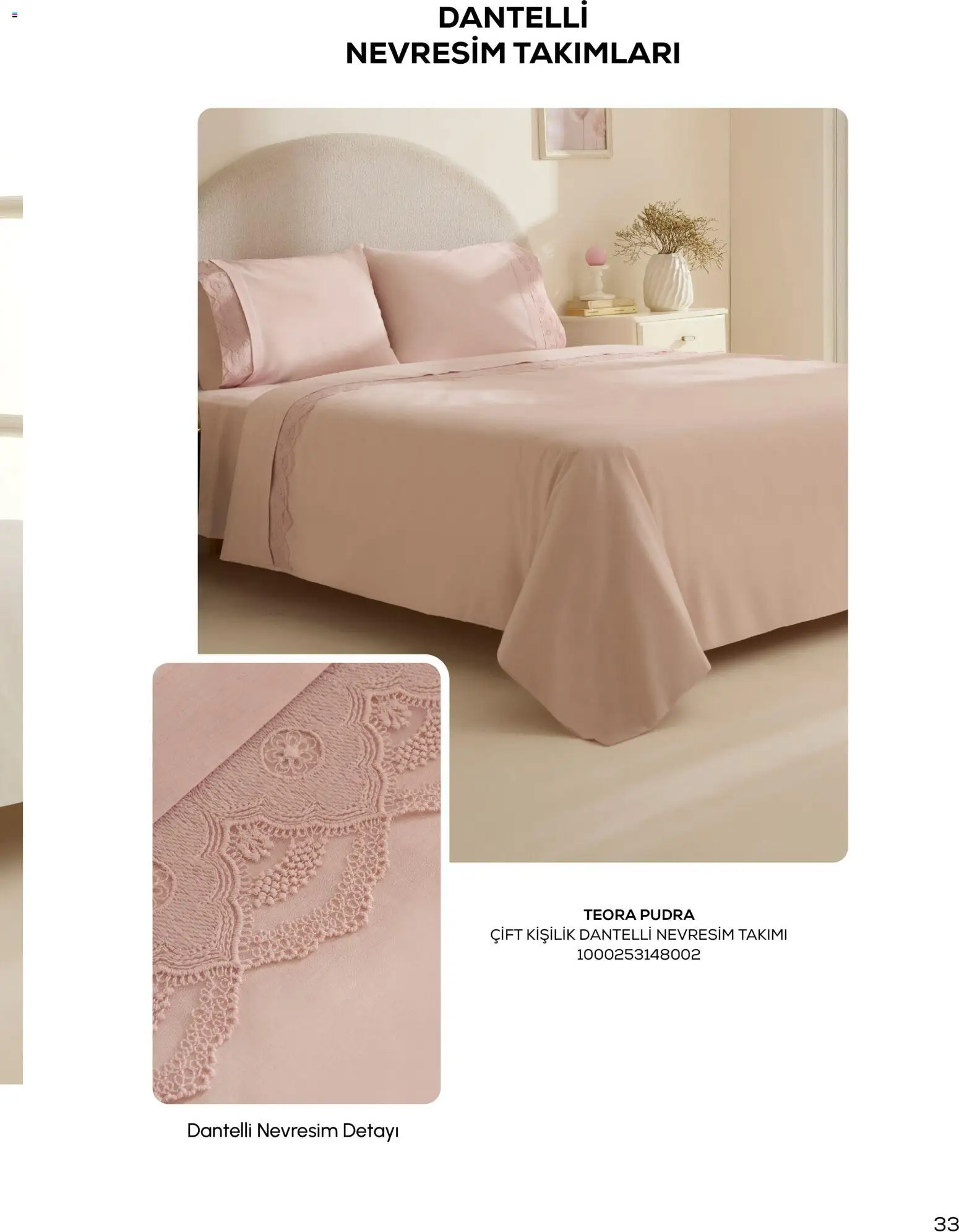 Karaca Home - Katalog Sezonsuz Karaca Home Şıklığı - İlkbahar / Yaz 2026 - 01.03.2026 tarihinden itibaren geçerlidir | Sayfa: 33 | Ürünler: Nevresim, Pudra, Nevresim takımları