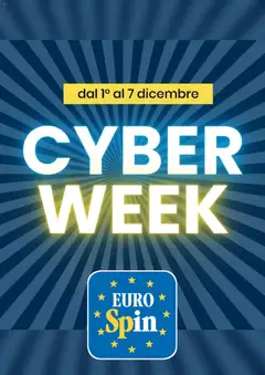 Anteprima del volantino Eurospin Cyber Week catalogo valido a partire dal 01.12.2025