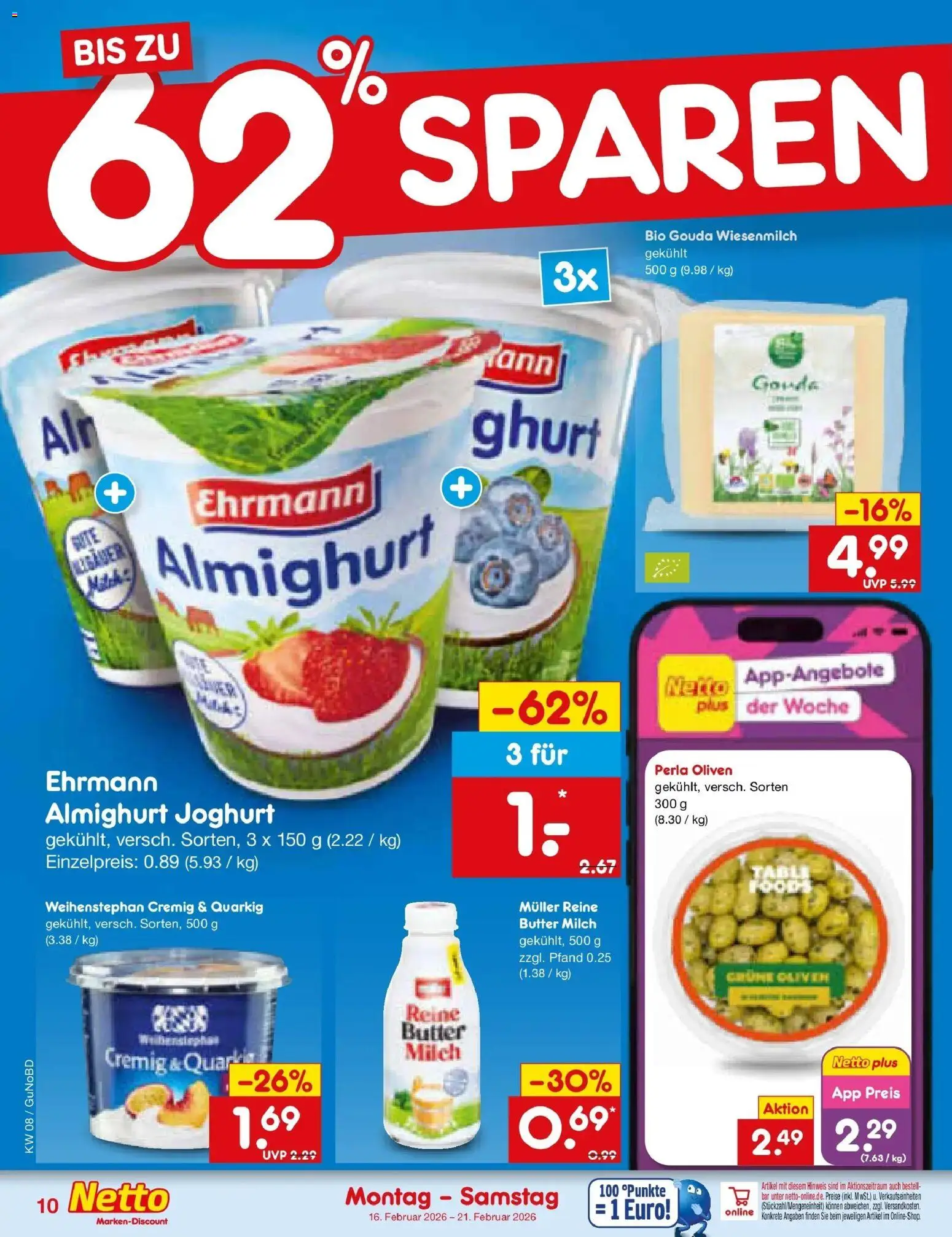 Netto Marken-Discount prospekt Augustusburg	 – gültig ab 16.02.2026 | Seite: 10 | Produkte: Milch, Butter, Joghurt, Gouda