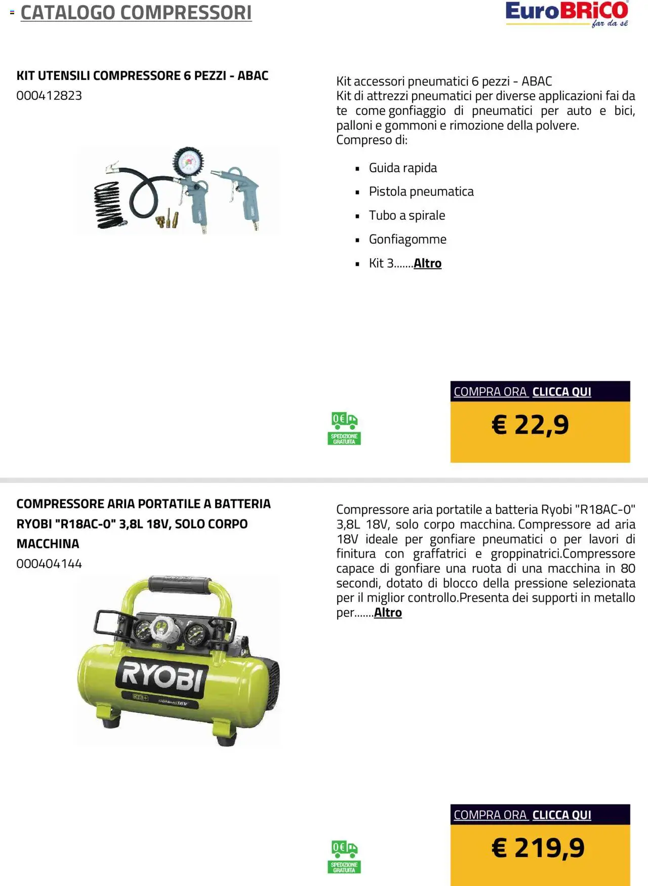 Volantino Eurobrico del 23.07.2025 | Pagina: 11 | Prodotti: Tè, Compressore, Tubo, Batteria
