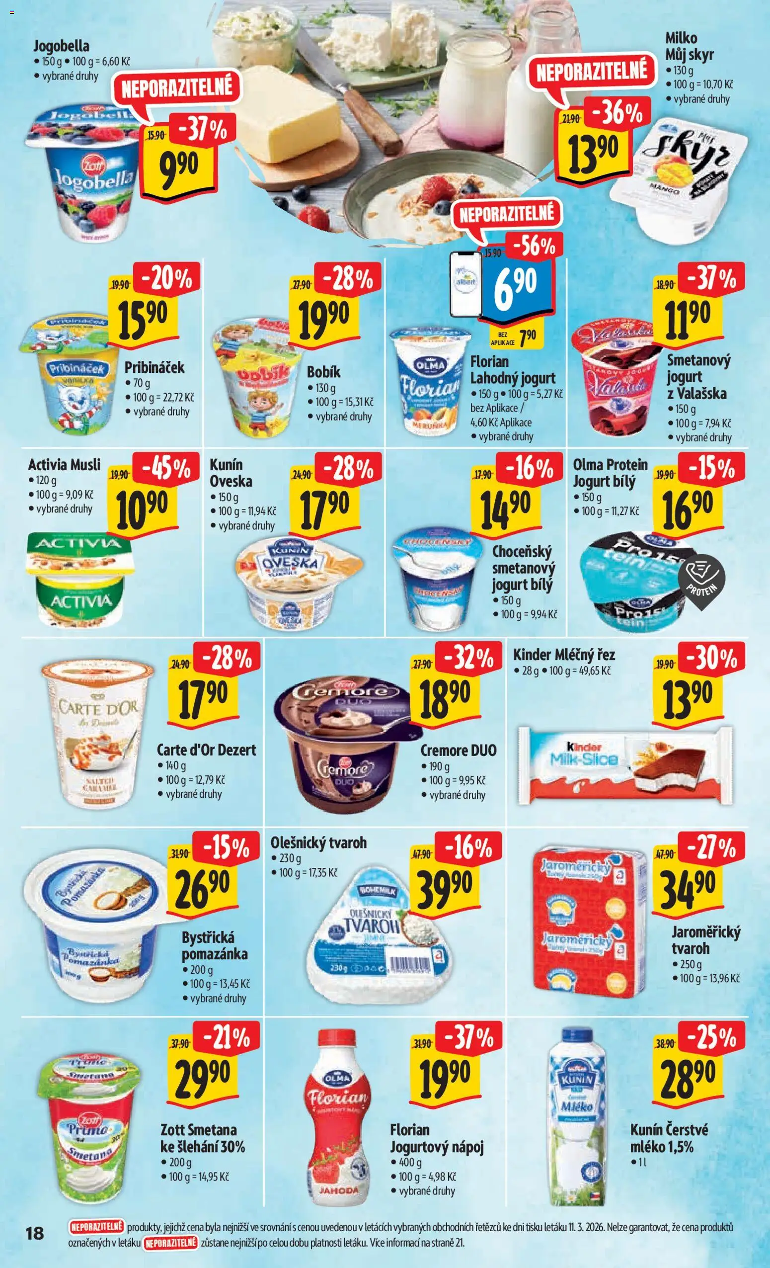 Albert leták - Hypermarket - Brno od 18.03.2026 | Strana: 39 | Produkty: Kinder mléčný řez, Jogurt, Tvaroh, Kinder