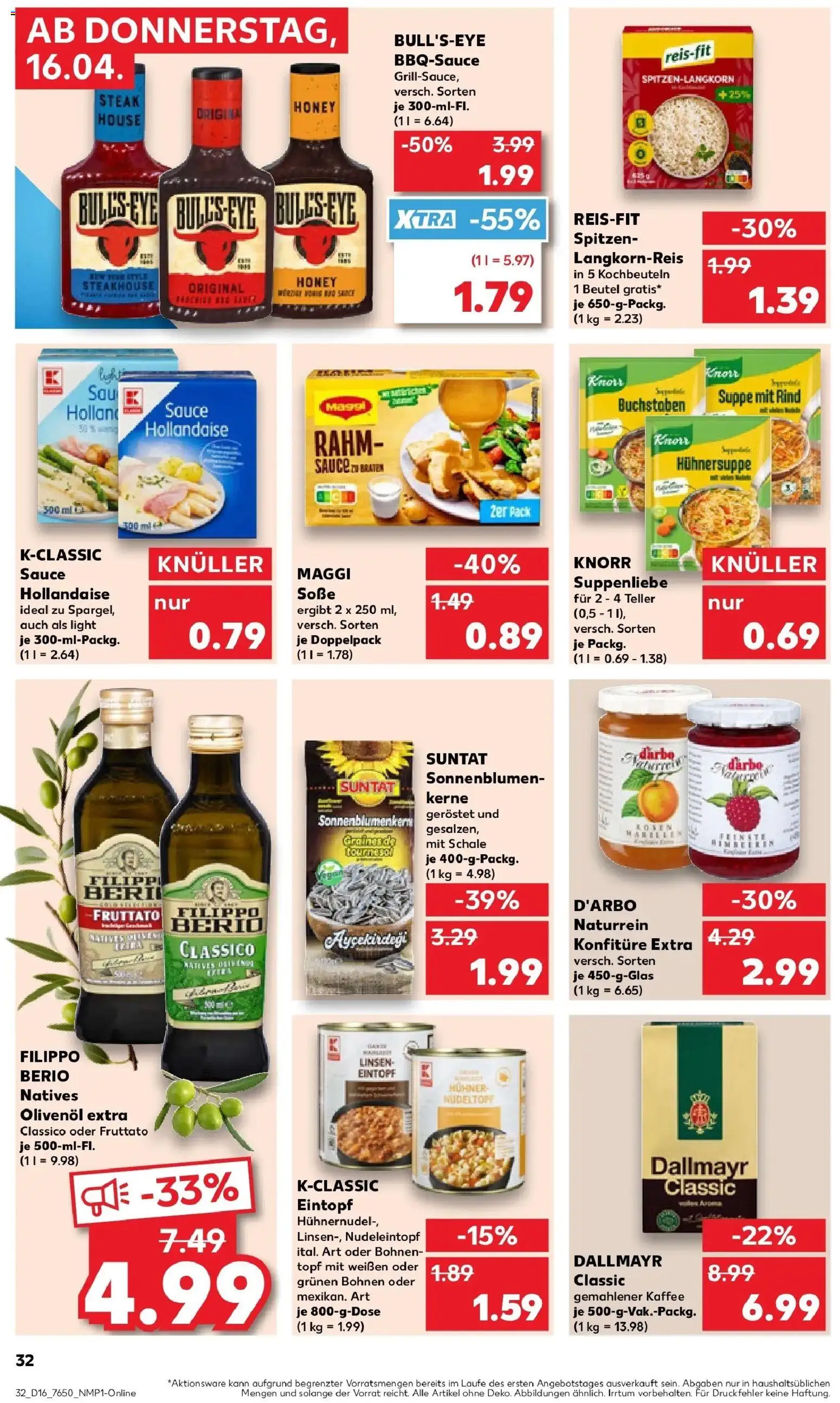 Kaufland Prospekt Ehingen (Donau)	 – gültig ab 16.04.2026 | Seite: 32 | Produkte: Olivenol, Dallmayr, Soße, Steak