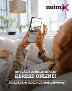 Mömax akciós újság - amely érvényes a következő dátumtól: 26.03.2026