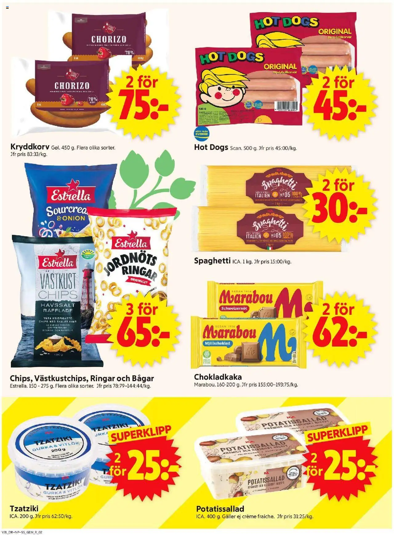 ICA Supermarket reklamblad aktuell från 28.07.2025 | Sida: 2 | Produkter: Potatissallad, Chokladkaka, Chips, Chorizo
