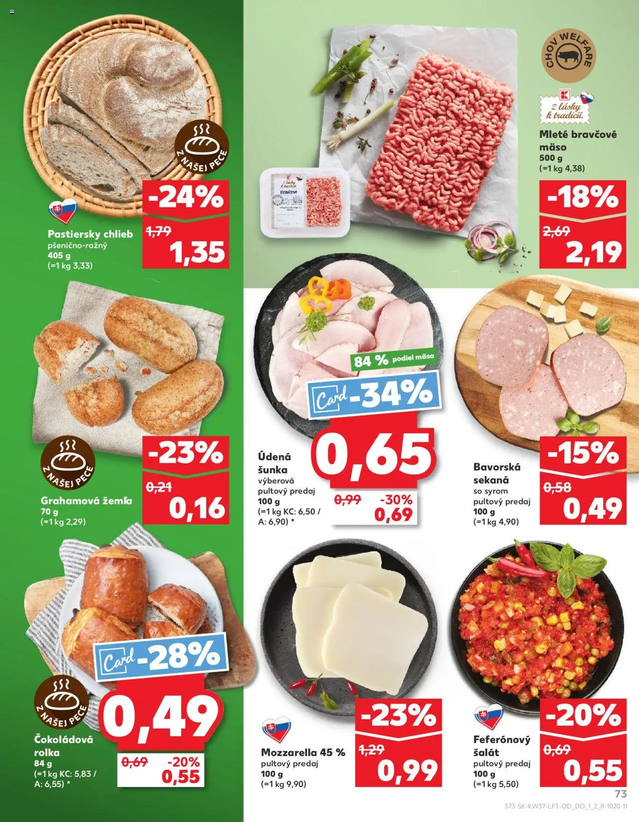 Nové Kaufland akcie – leták je platný od 11.09.2025 | Strana: 73 | Produkty: Chlieb, Šunka, Mozzarella, Bravčové mäso