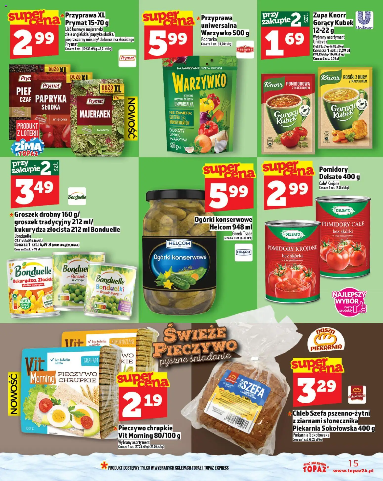 Topaz Black Friday od 27.11.2025 | Strona: 15 | Produkty: Zupa, Chleb, Pomidory, Ogórki