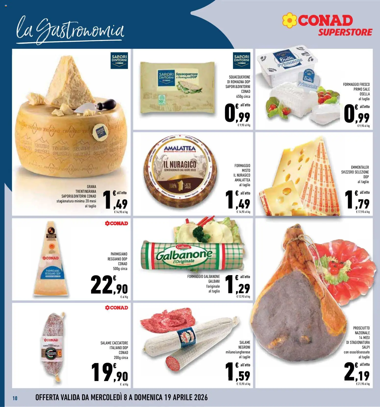 Volantino Conad del 08.04.2026 | Pagina: 10 | Prodotti: Sale, Formaggio, Prosciutto, Parmigiano reggiano