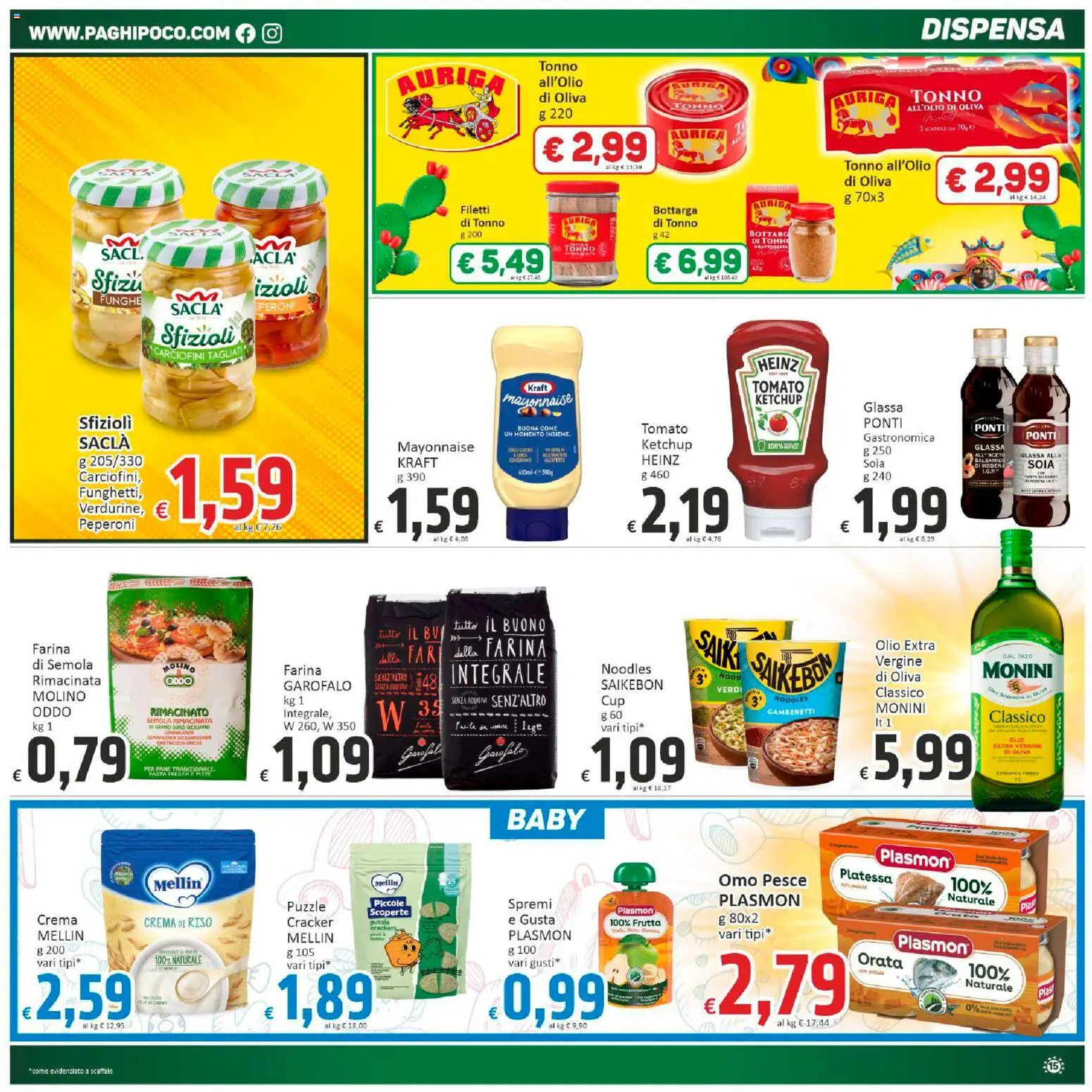 Volantino Paghi Poco del 21.11.2025 | Pagina: 15 | Prodotti: Frutta, Orata, Farina, Crackers