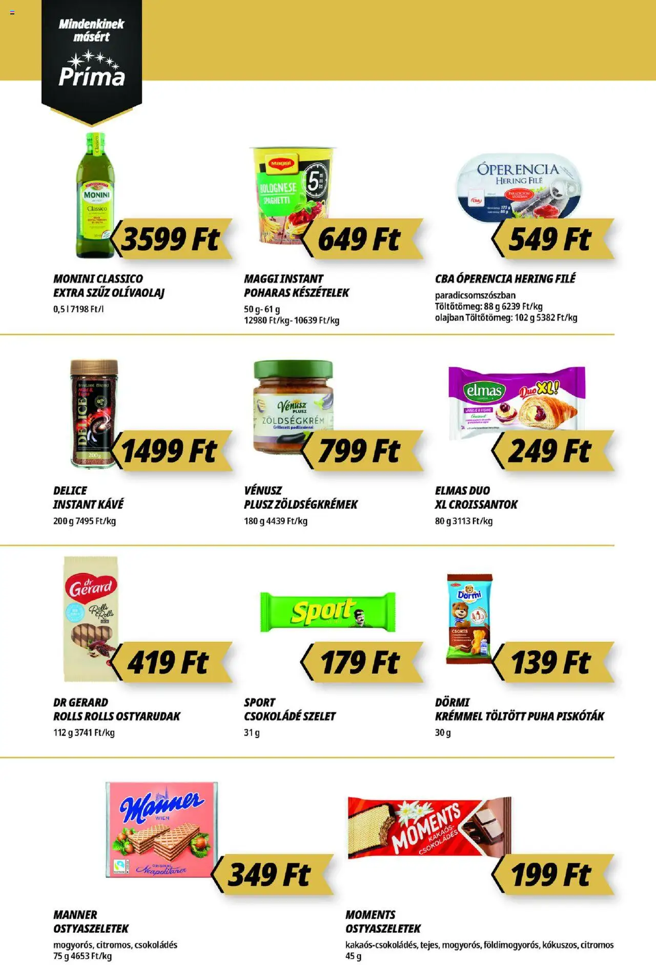CBA Príma akciós ujság - amely érvényes a következő dátumtól: 21.08.2025 | Oldal: 6 | Termékek: Kávé, Csokoládé, Instant kávé, Olívaolaj