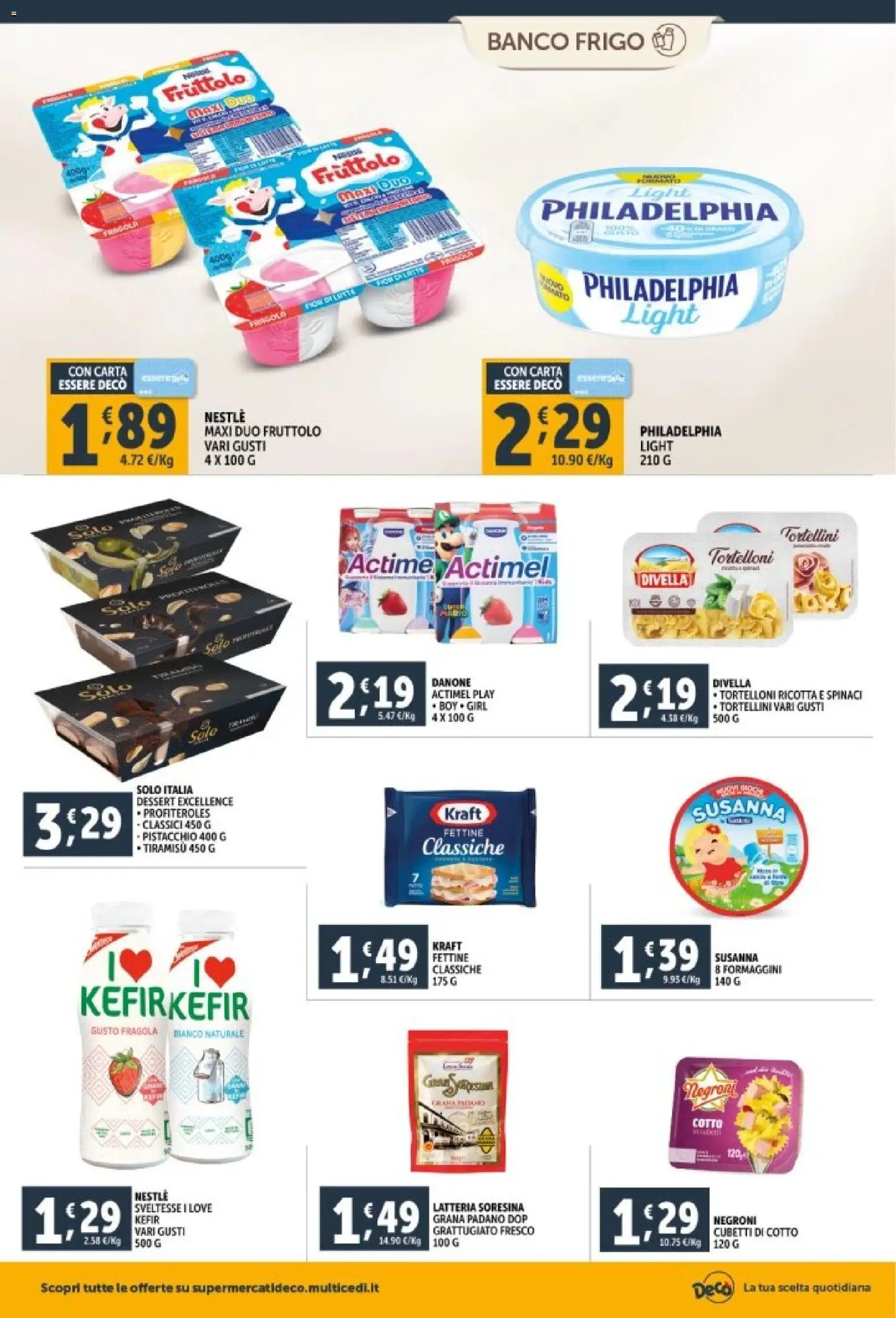 Volantino Decò del 29.12.2025 | Pagina: 10 | Prodotti: Spinaci, Grana Padano, Ricotta, Tortelloni