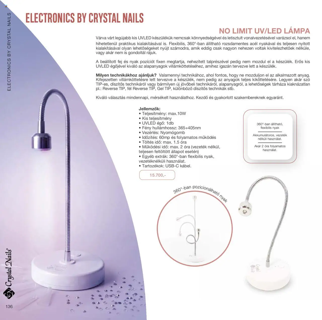 Crystal Nails akciós ujság - amely érvényes a következő dátumtól: 01.01.2024 | Oldal: 136 | Termékek: Lámpa, Óra